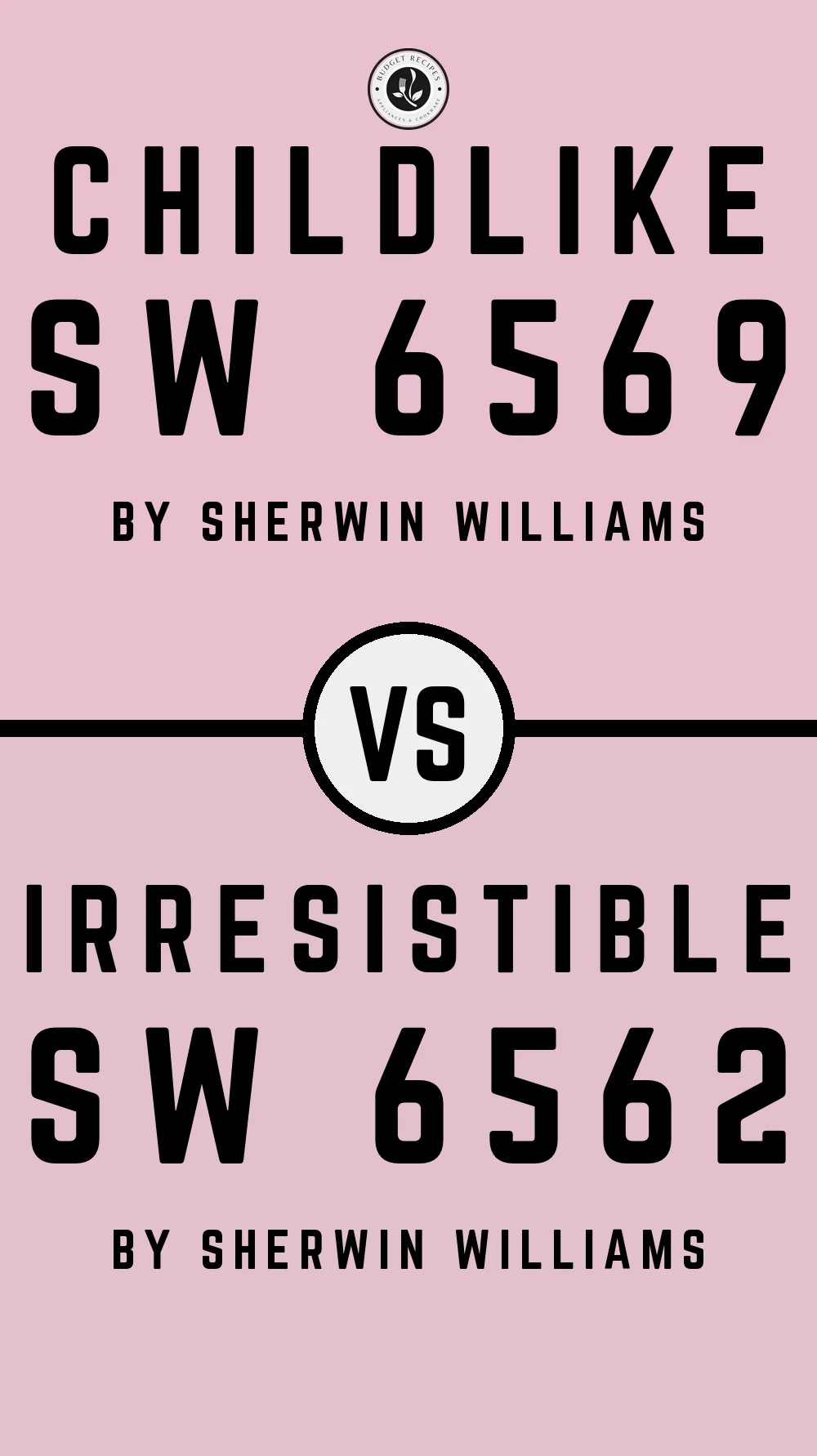 Childlike SW 6569 vs Irresistible SW 6562