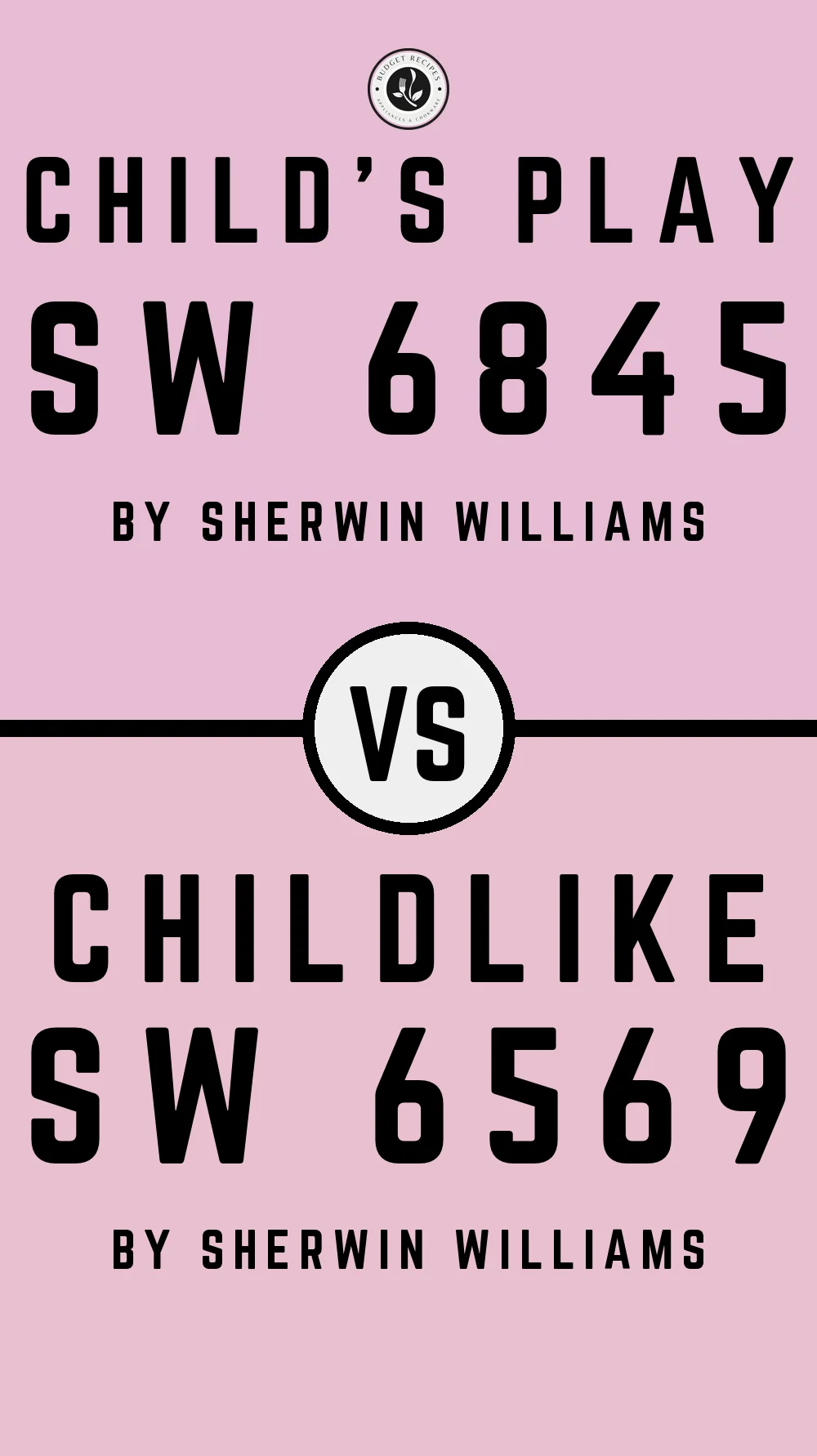 Child's Play SW 6845 vs Childlike SW 6569