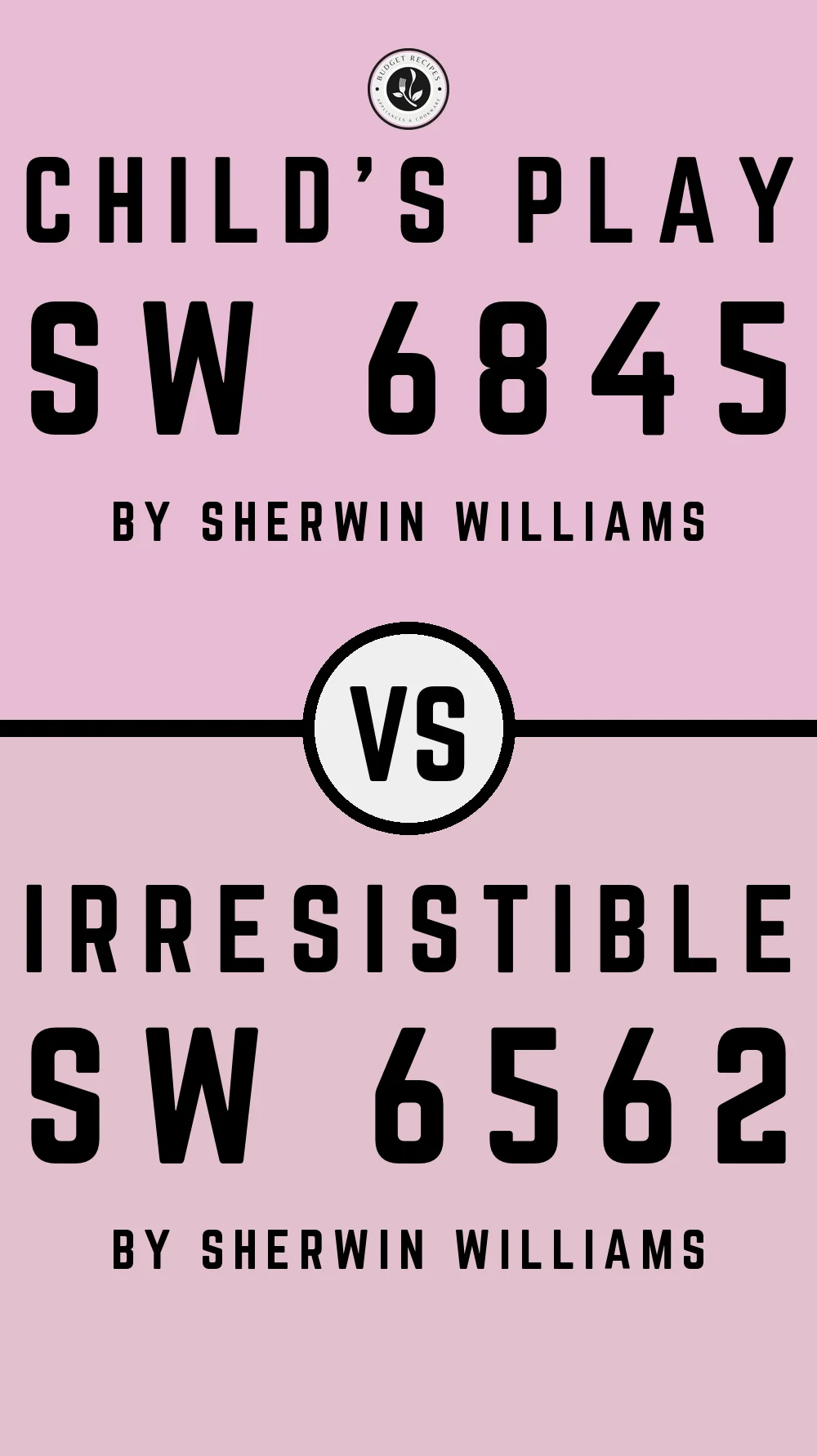 Child's Play SW 6845 vs Irresistible SW 6562