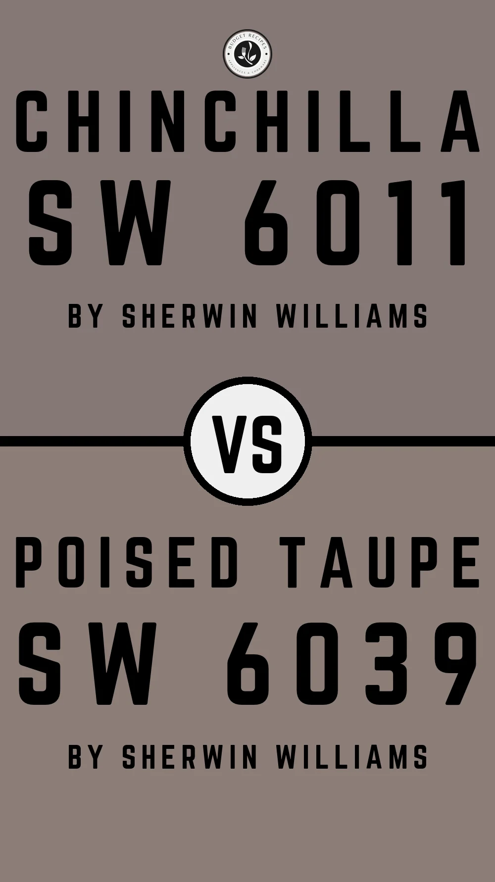 Chinchilla SW 6011 vs Poised Taupe SW 6039