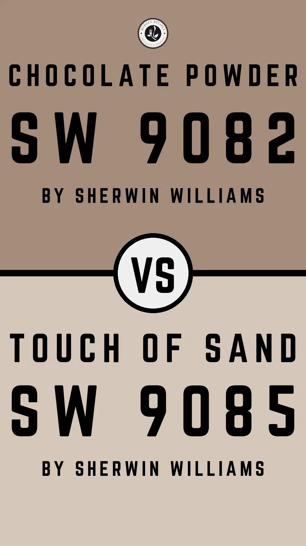 Chocolate Powder SW 9082 vs Touch of Sand SW 9085