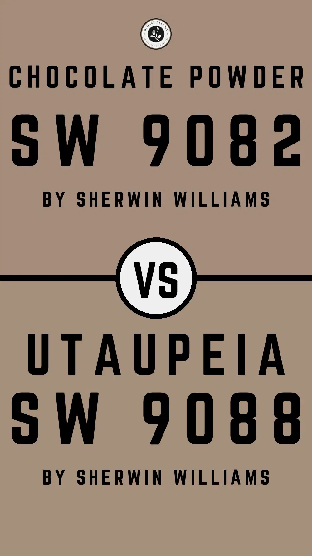 Chocolate Powder SW 9082 vs Utaupeia SW 9088