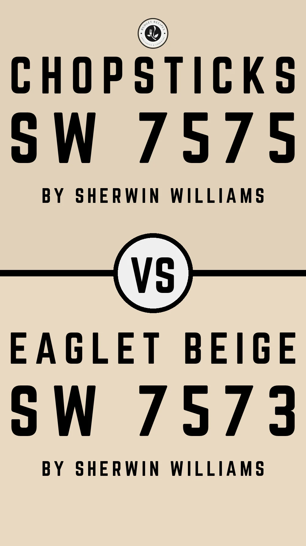 Chopsticks SW 7575 vs Eaglet Beige SW 7573