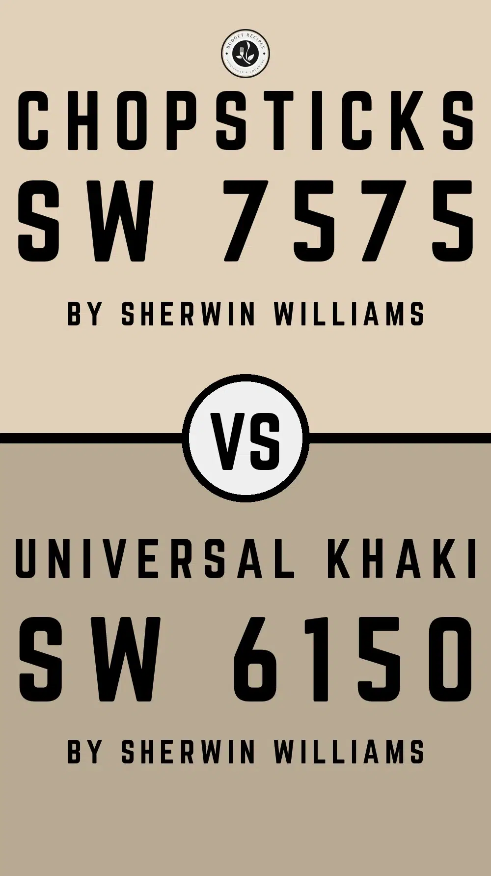Chopsticks SW 7575 vs Universal Khaki SW 6150