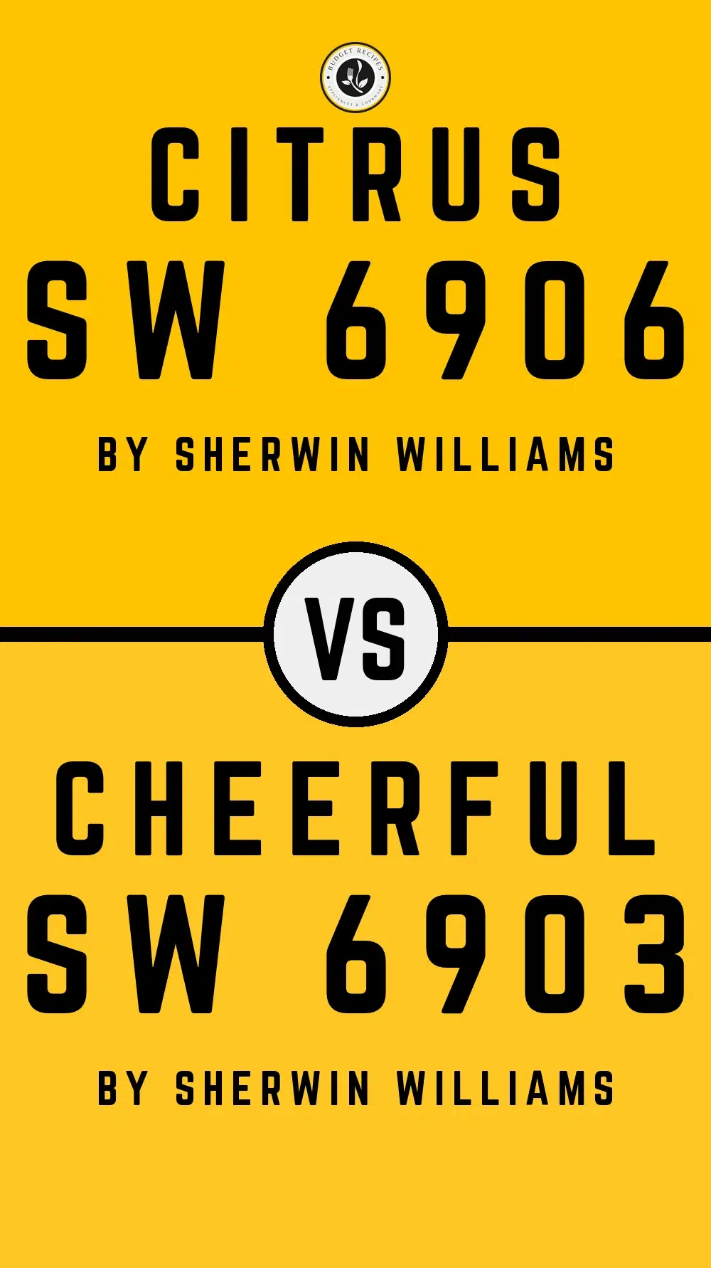 Citrus SW 6906 vs Cheerful SW 6903