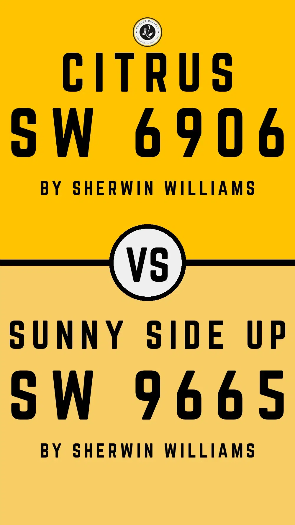 Citrus SW 6906 vs Sunny Side Up SW 9665