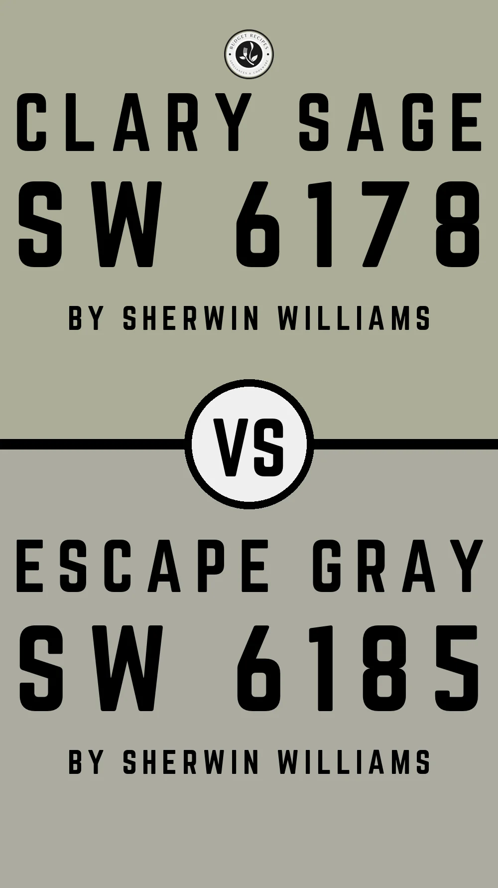 Clary Sage SW 6178 vs Escape Gray SW 6185