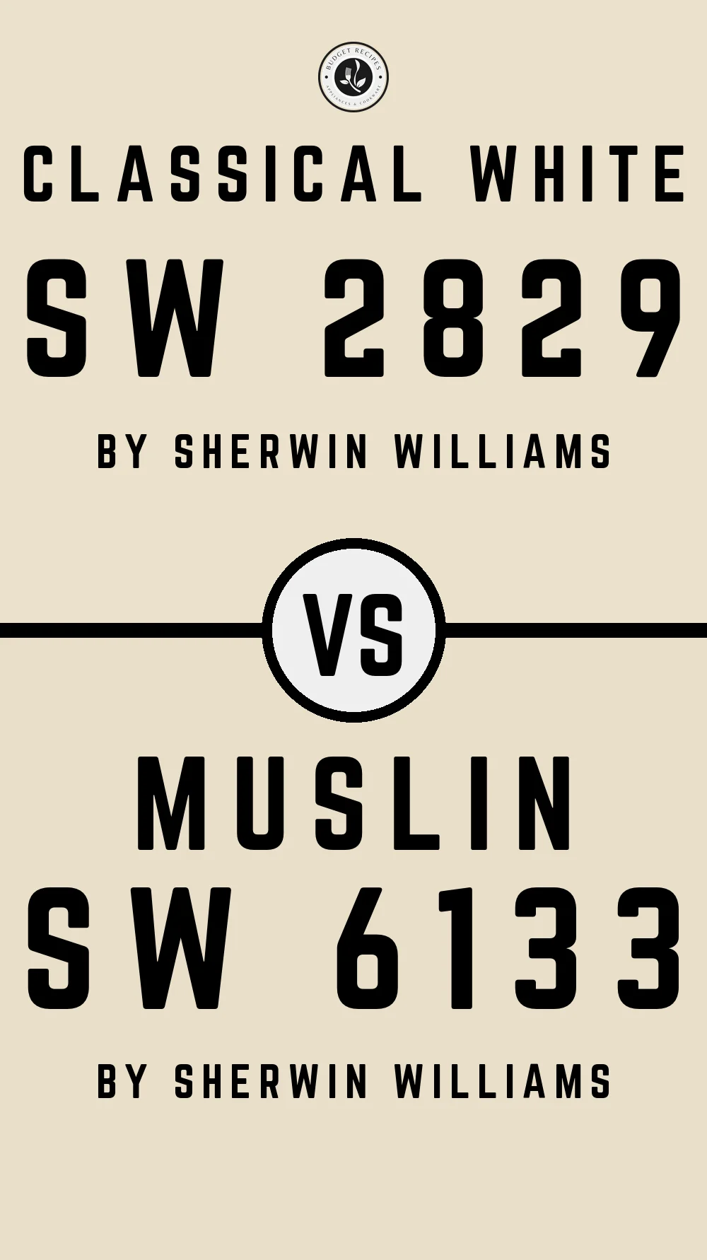 Classical White SW 2829 vs Muslin SW 6133