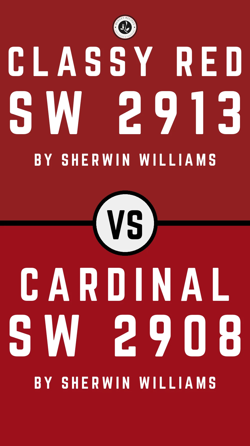 Classy Red SW 2913 vs Cardinal SW 2908