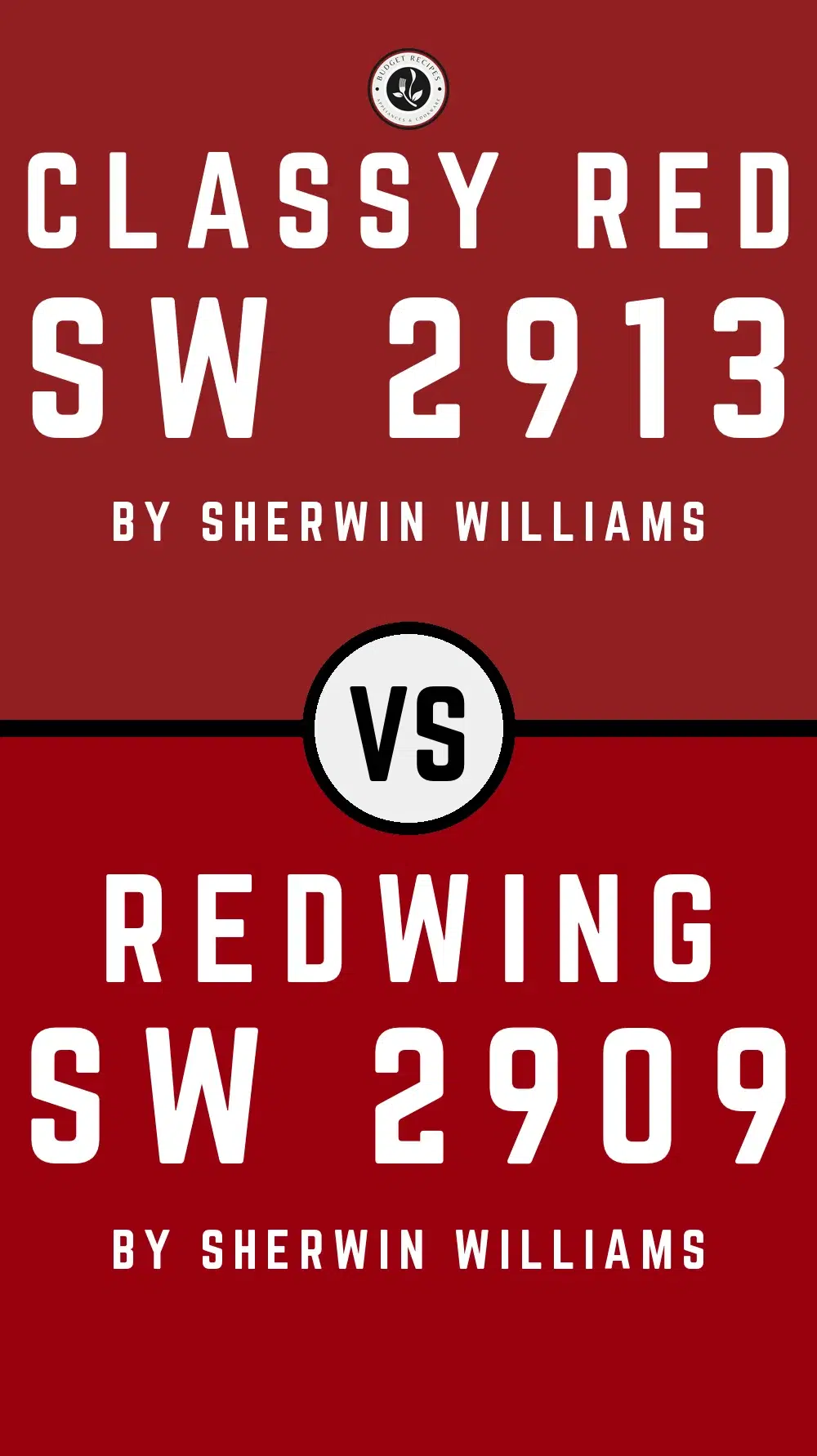 Classy Red SW 2913 vs Redwing SW 2909