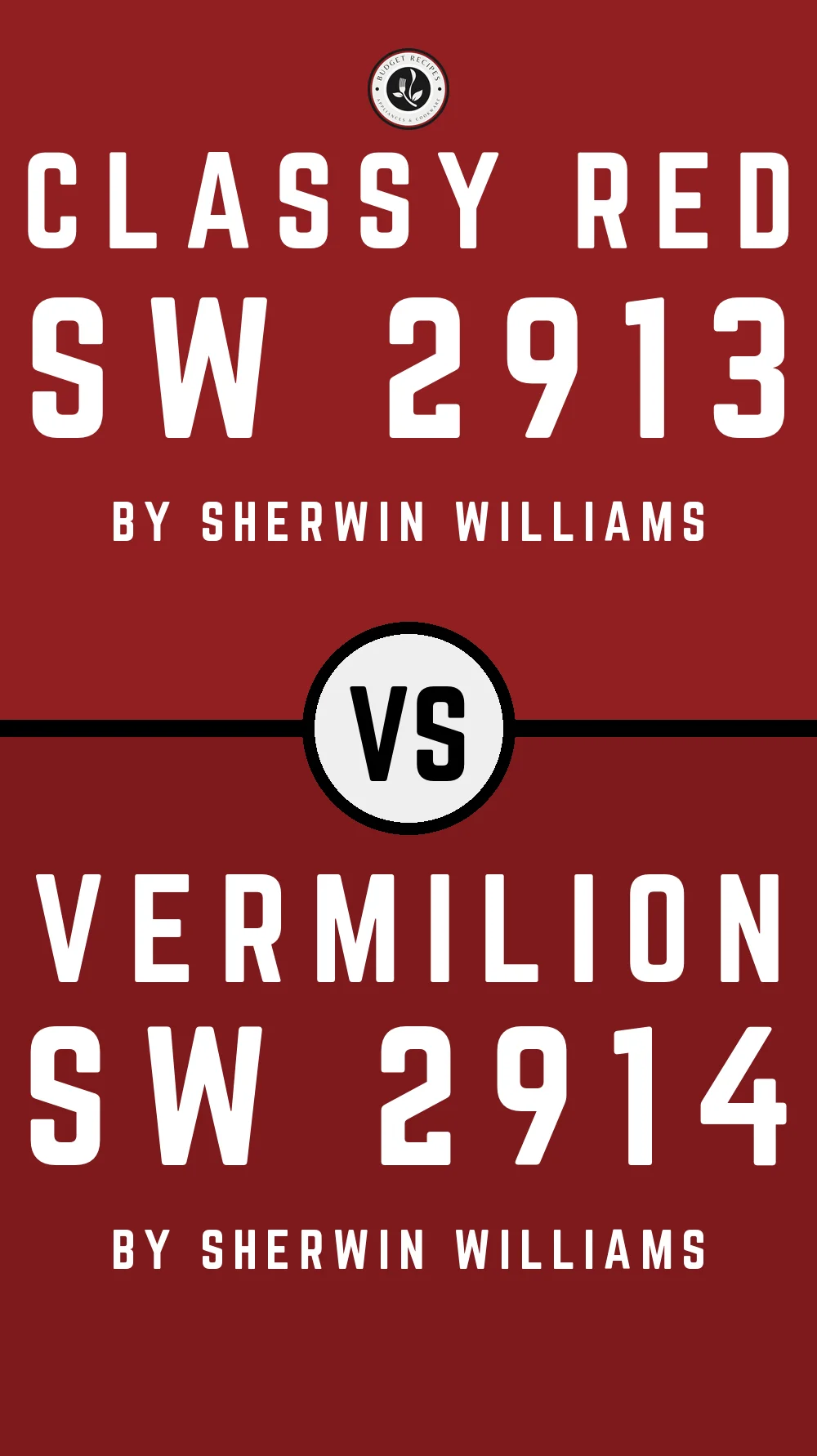 Classy Red SW 2913 vs Vermilion SW 2914