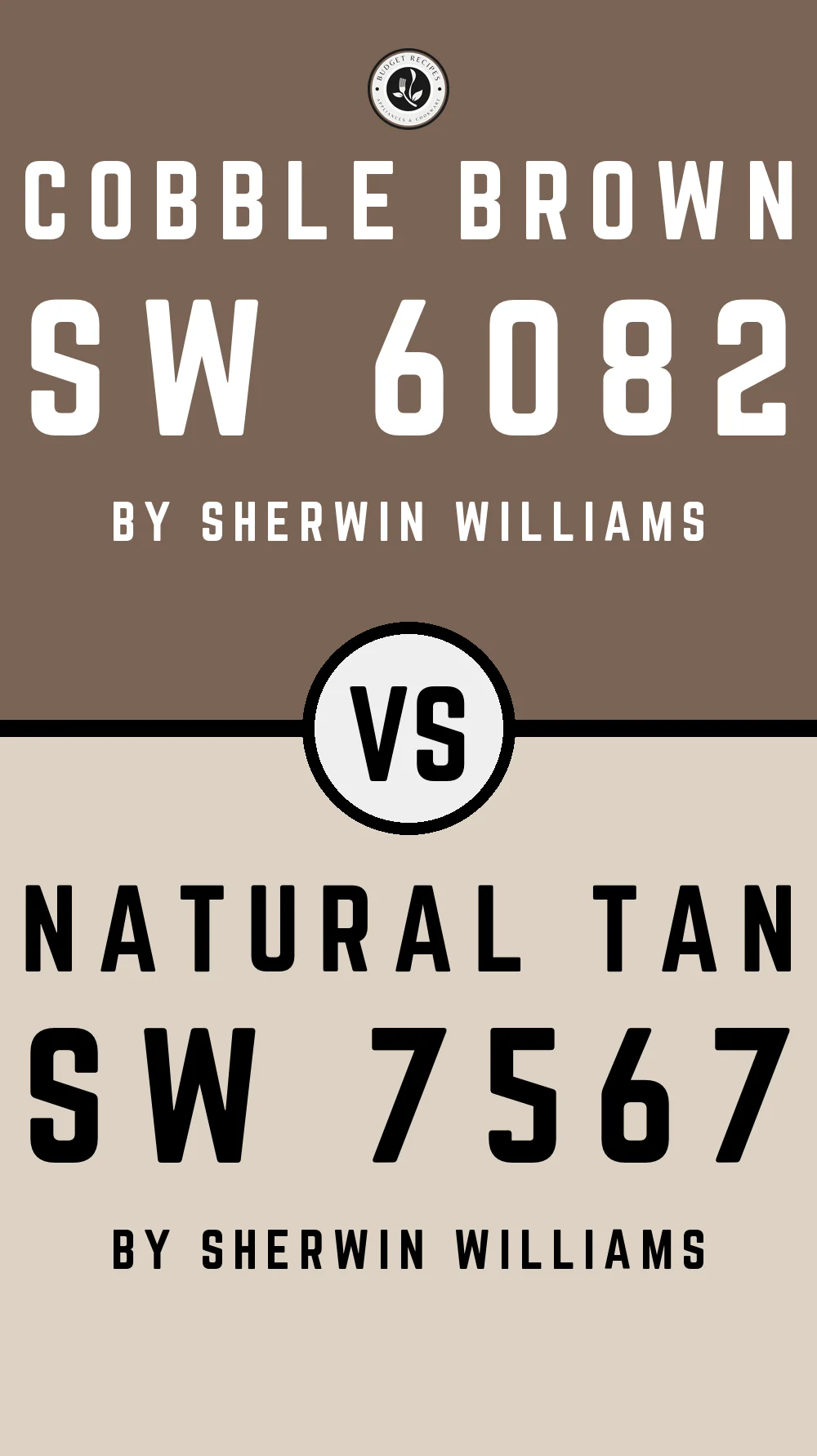 Cobble Brown SW 6082 vs Natural Tan SW 7567