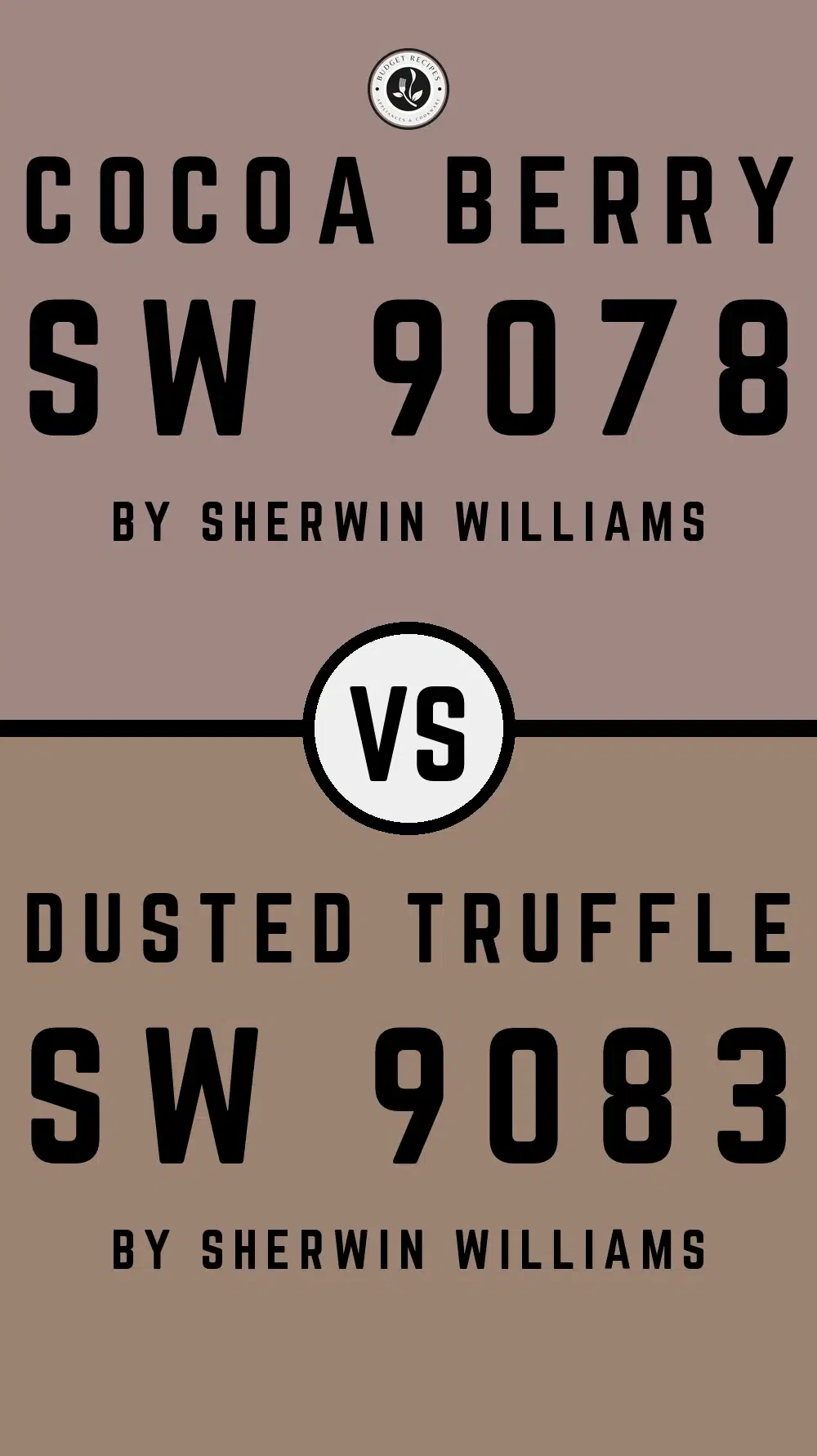 Cocoa Berry SW 9078 vs Dusted Truffle SW 9083