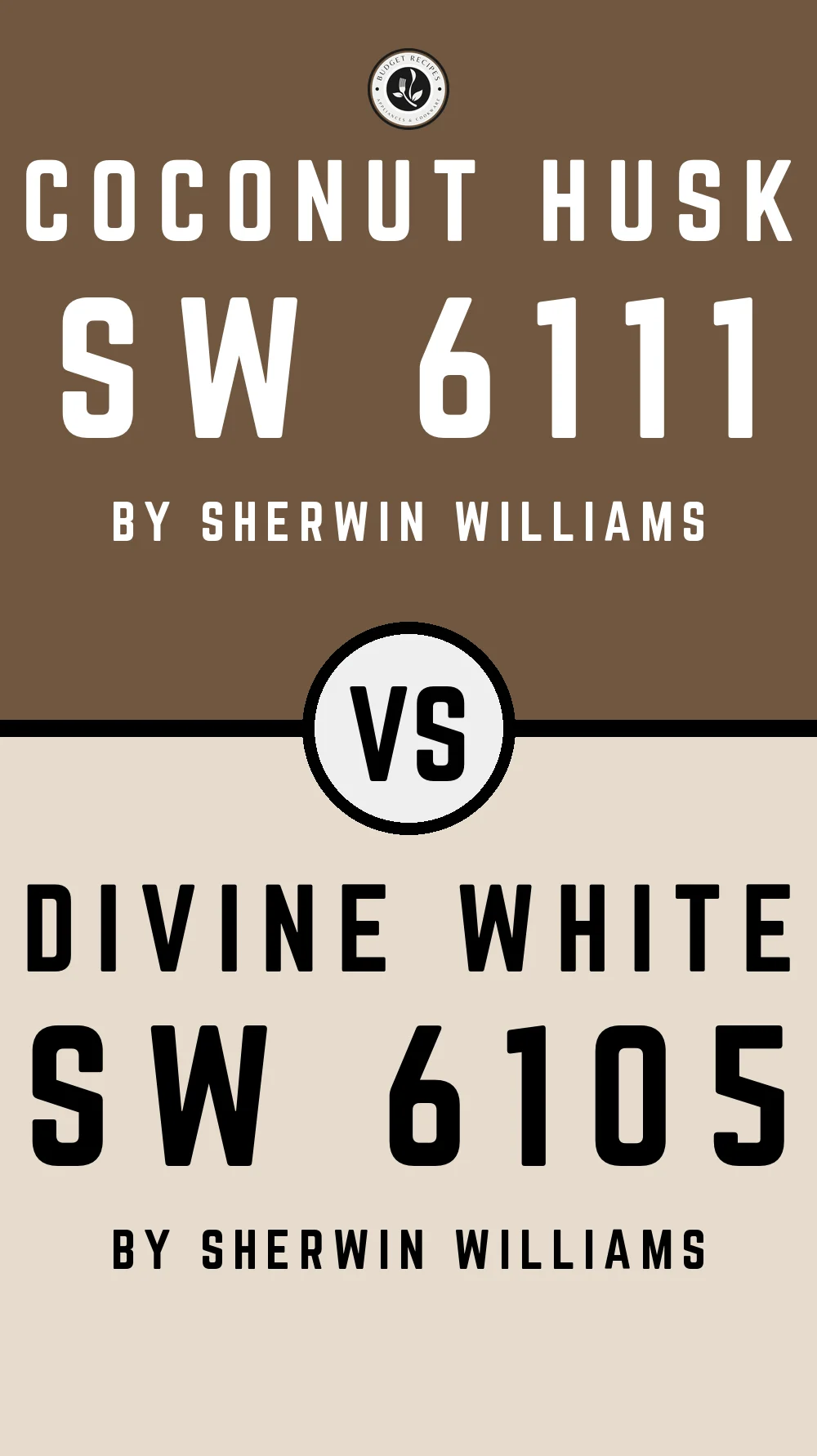 Coconut Husk SW 6111 vs Divine White SW 6105