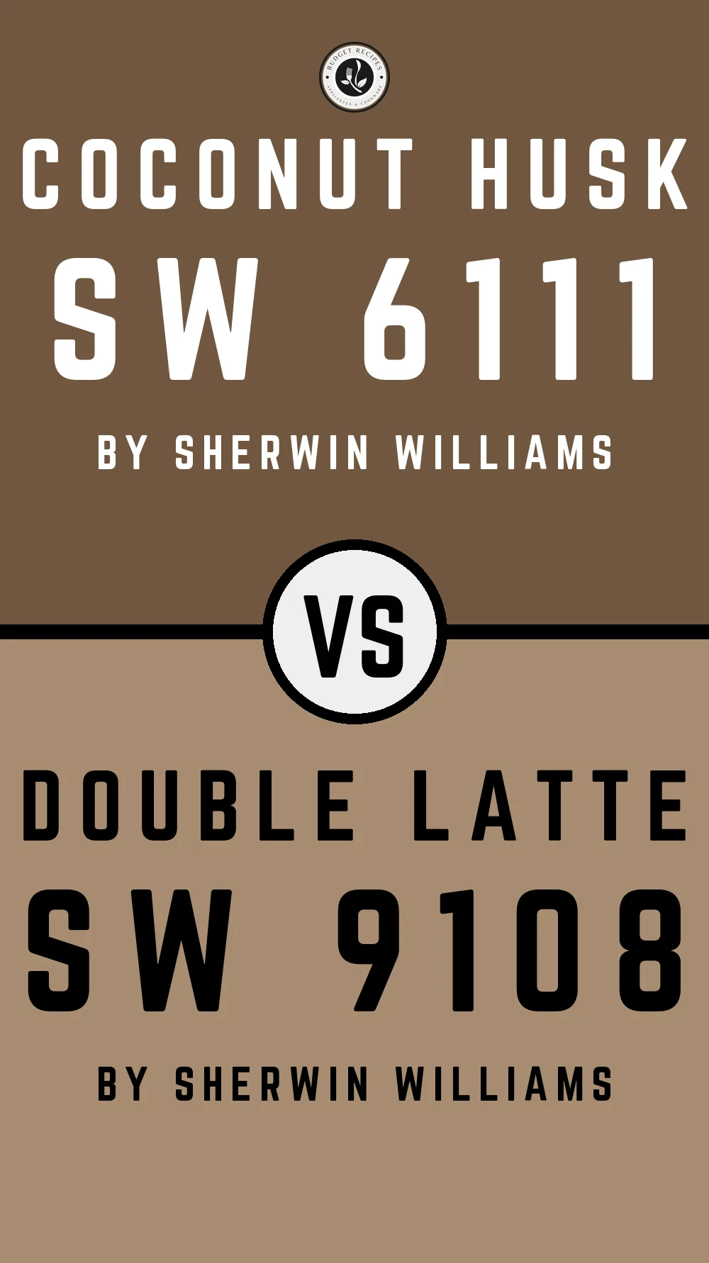 Coconut Husk SW 6111 vs Double Latte SW 9108