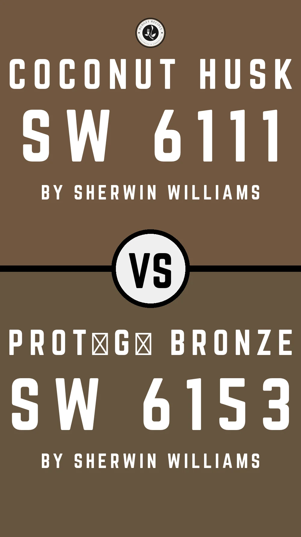 Coconut Husk SW 6111 vs Protégé Bronze SW 6153
