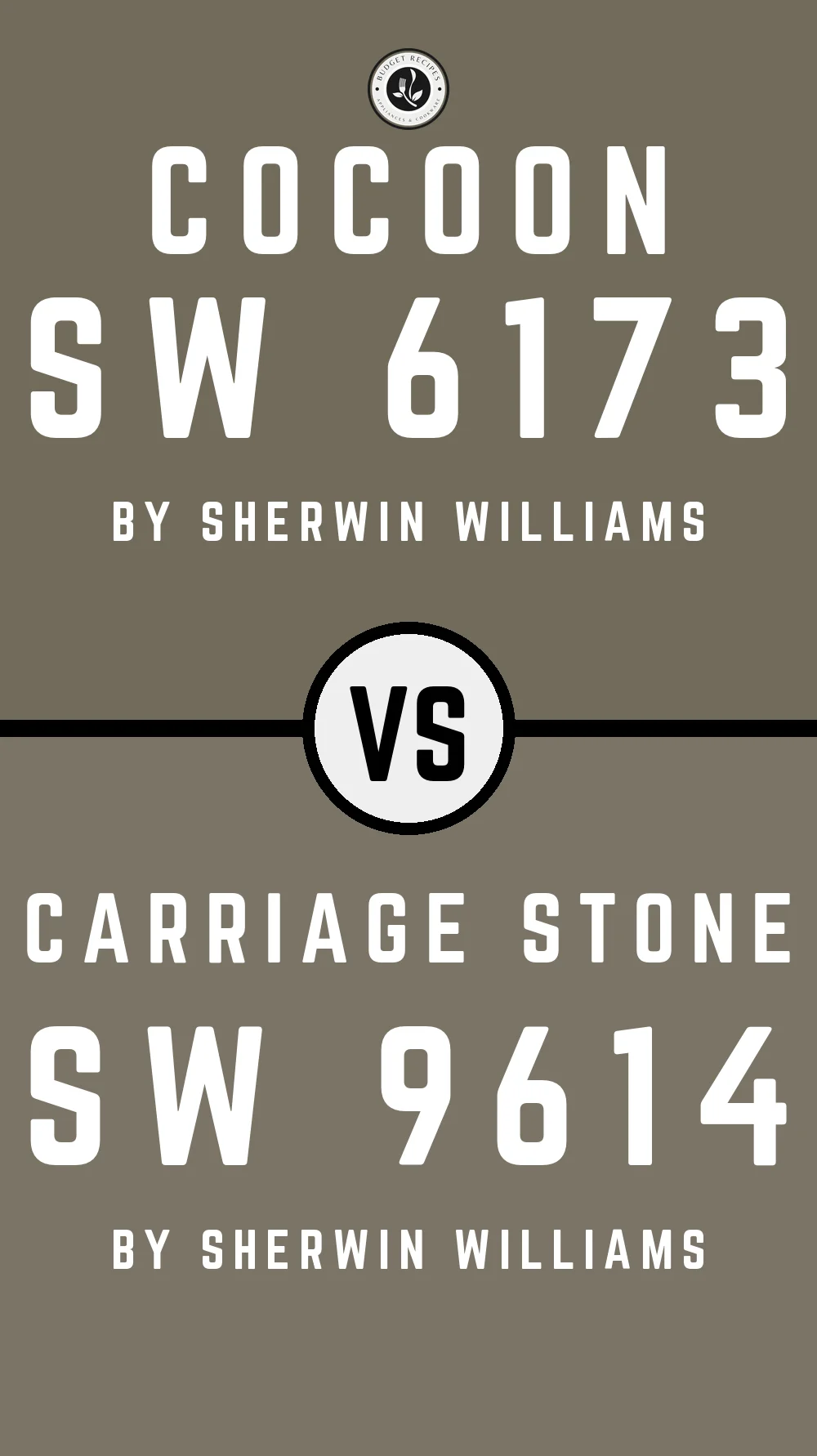 Cocoon SW 6173 vs Carriage Stone SW 9614