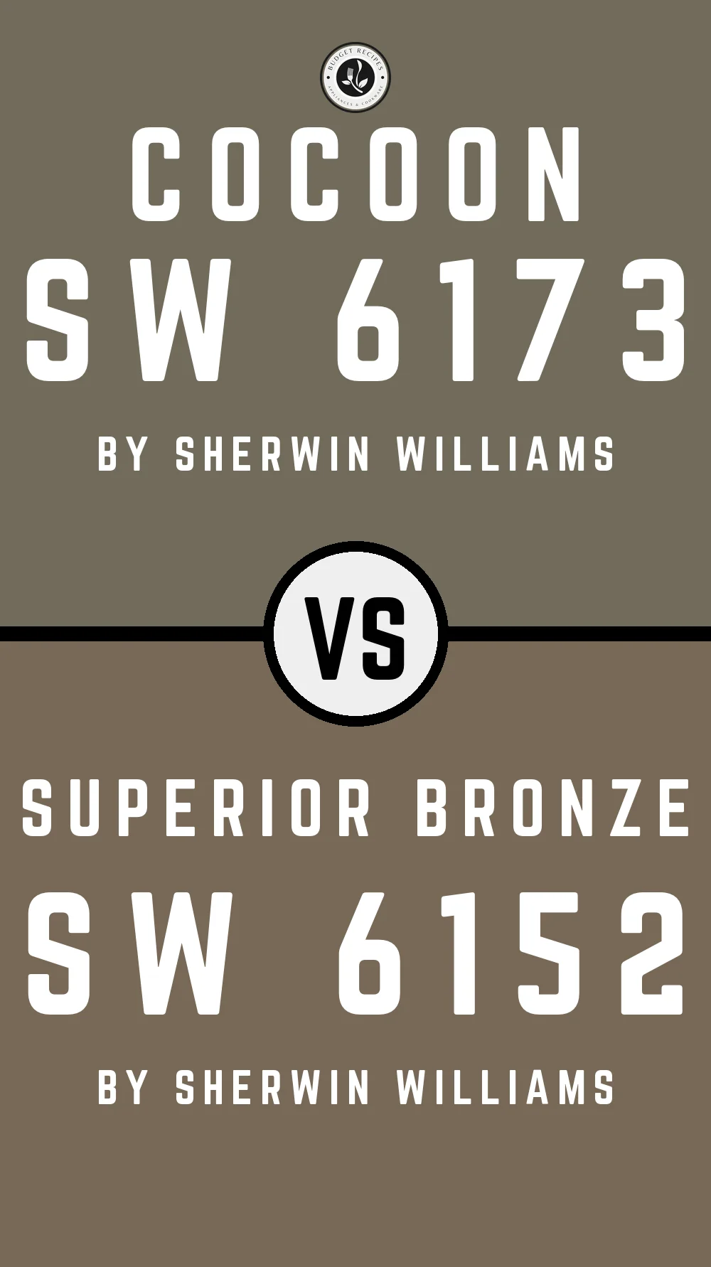 Cocoon SW 6173 vs Superior Bronze SW 6152