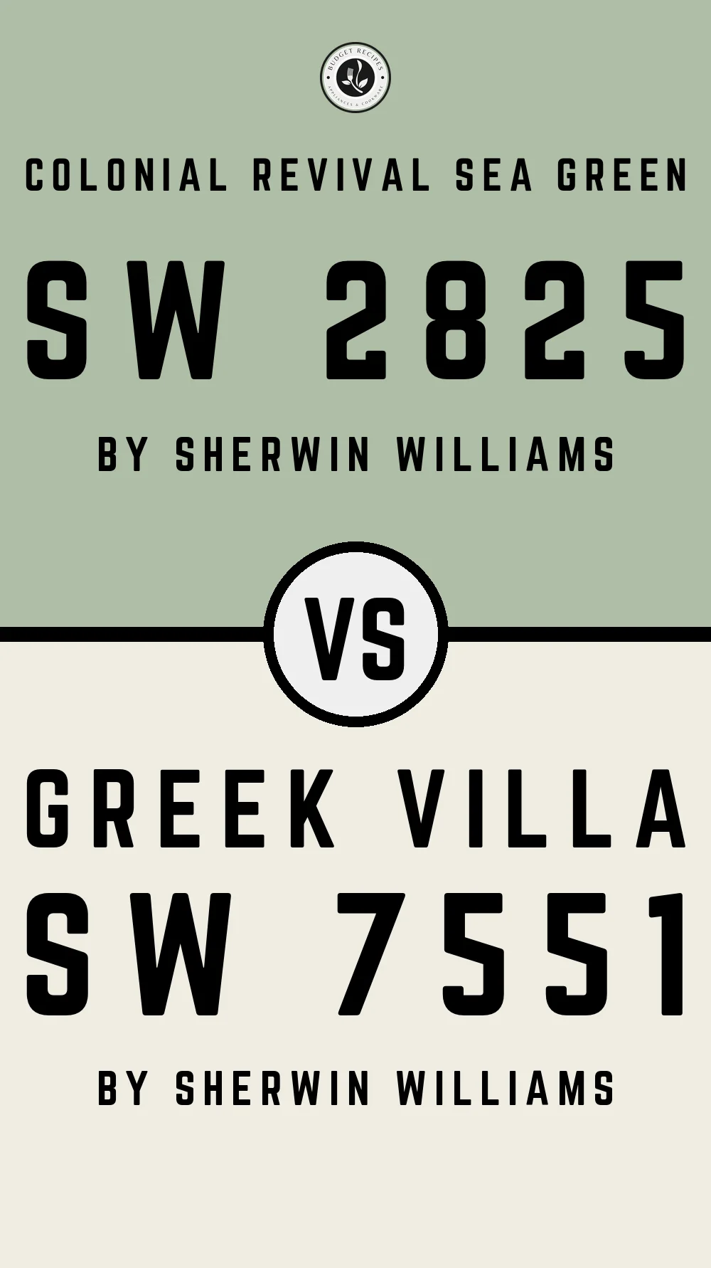 Colonial Revival Sea Green SW 2825 vs Greek Villa SW 7551