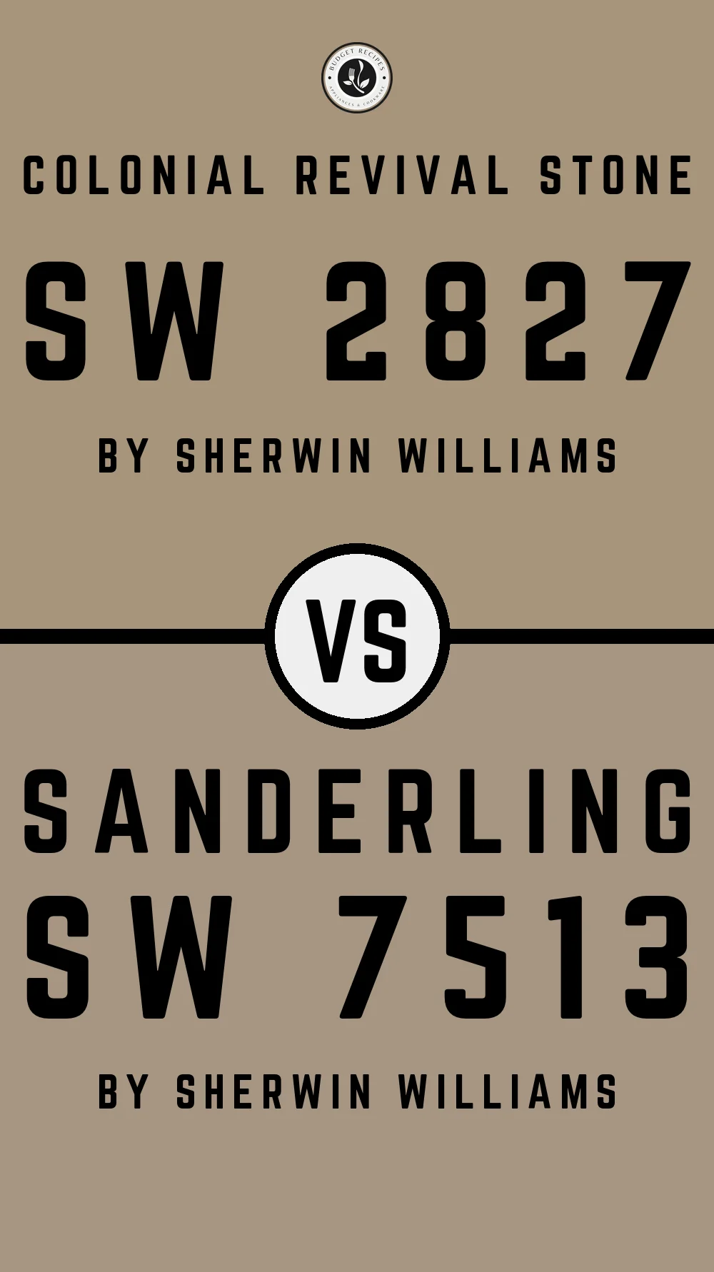 Colonial Revival Stone SW 2827 vs Sanderling SW 7513