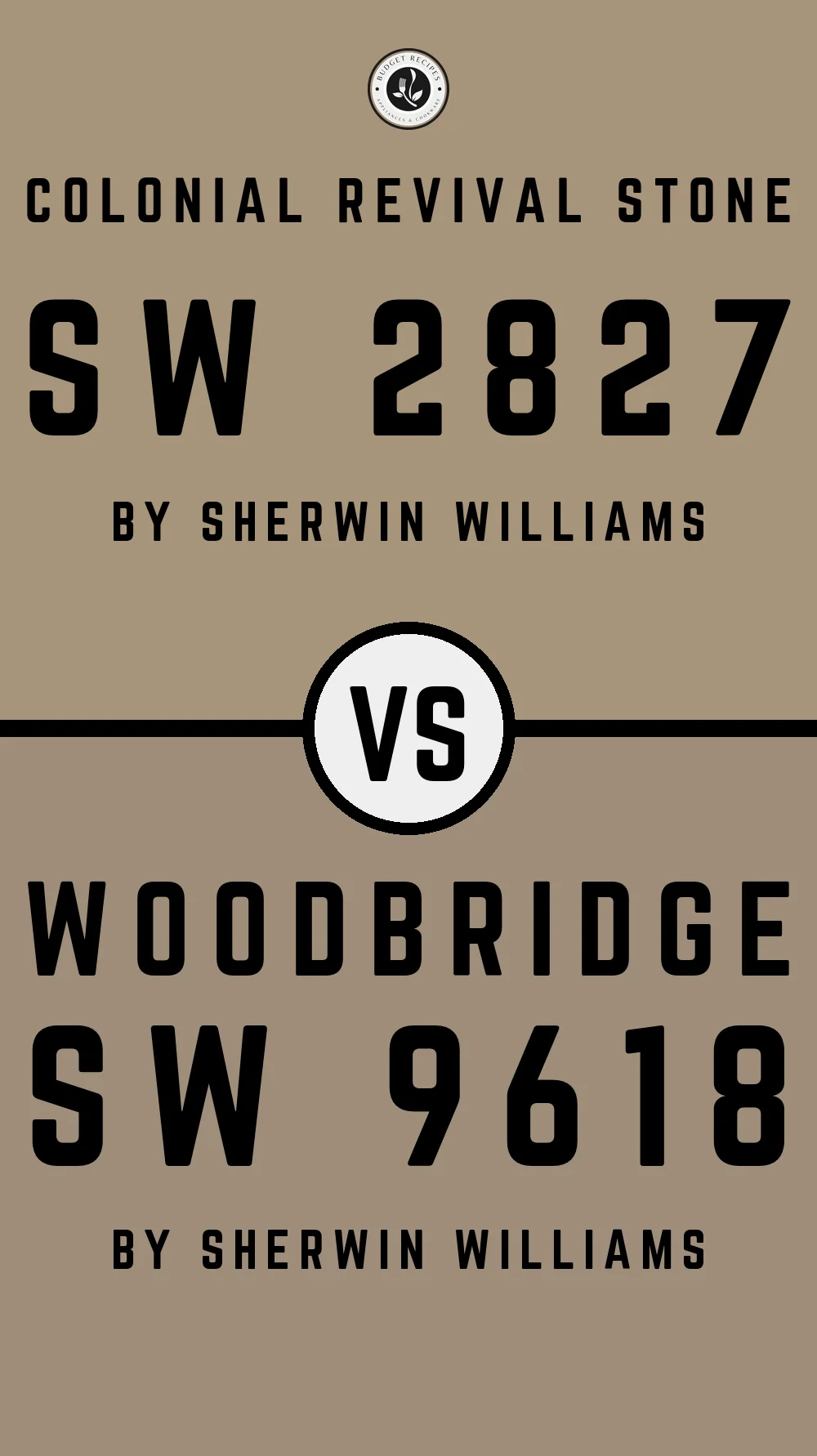 Colonial Revival Stone SW 2827 vs Woodbridge SW 9618