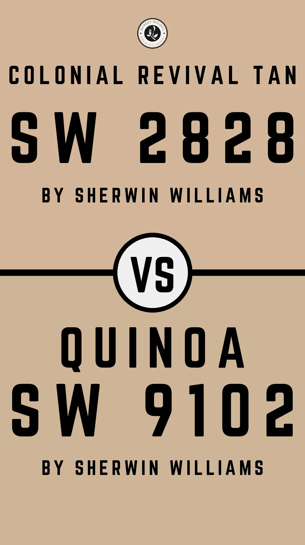 Colonial Revival Tan SW 2828 vs Quinoa SW 9102