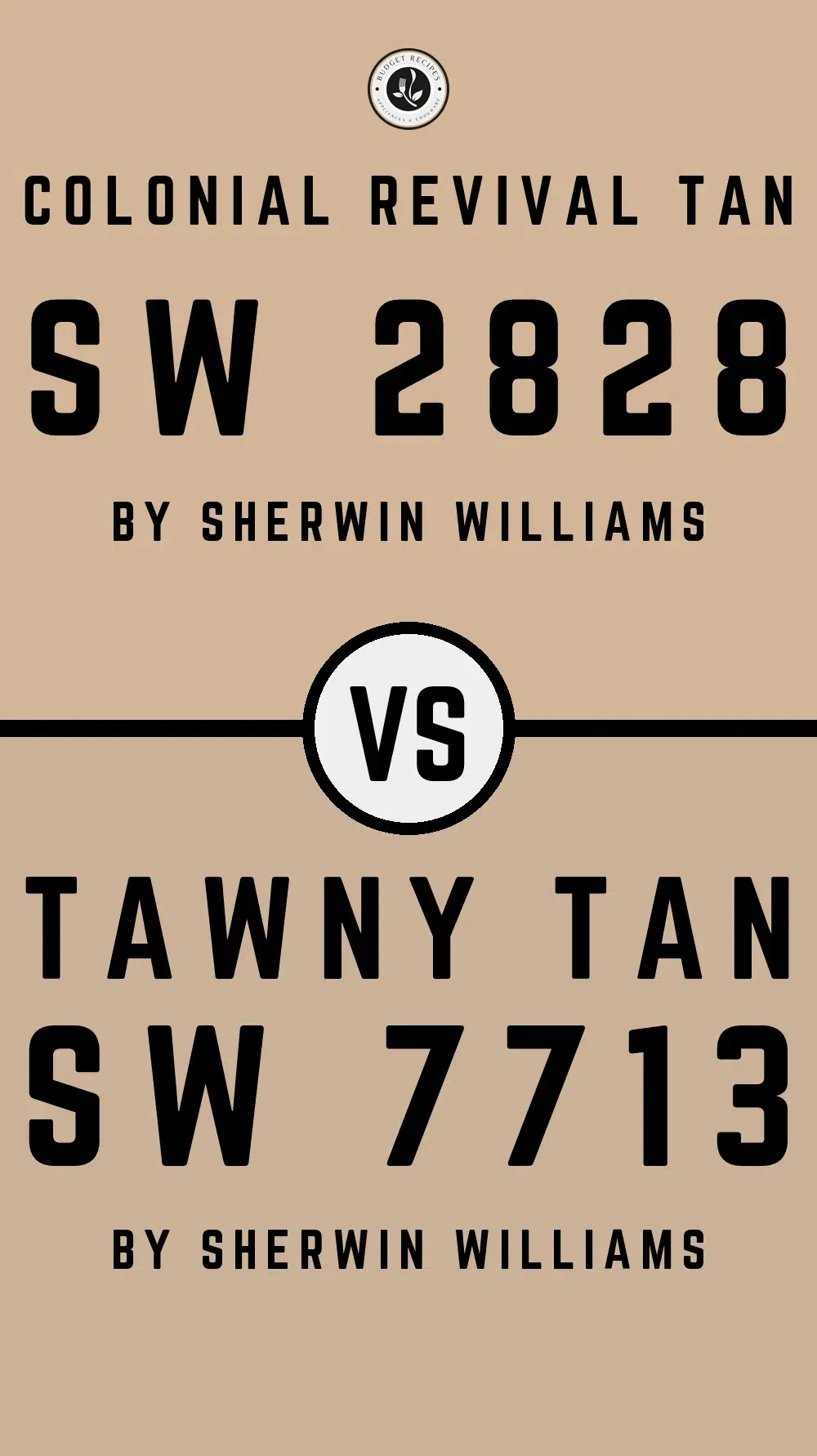 Colonial Revival Tan SW 2828 vs Tawny Tan SW 7713