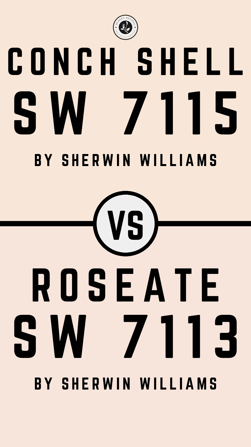 Conch Shell SW 7115 vs Roseate SW 7113