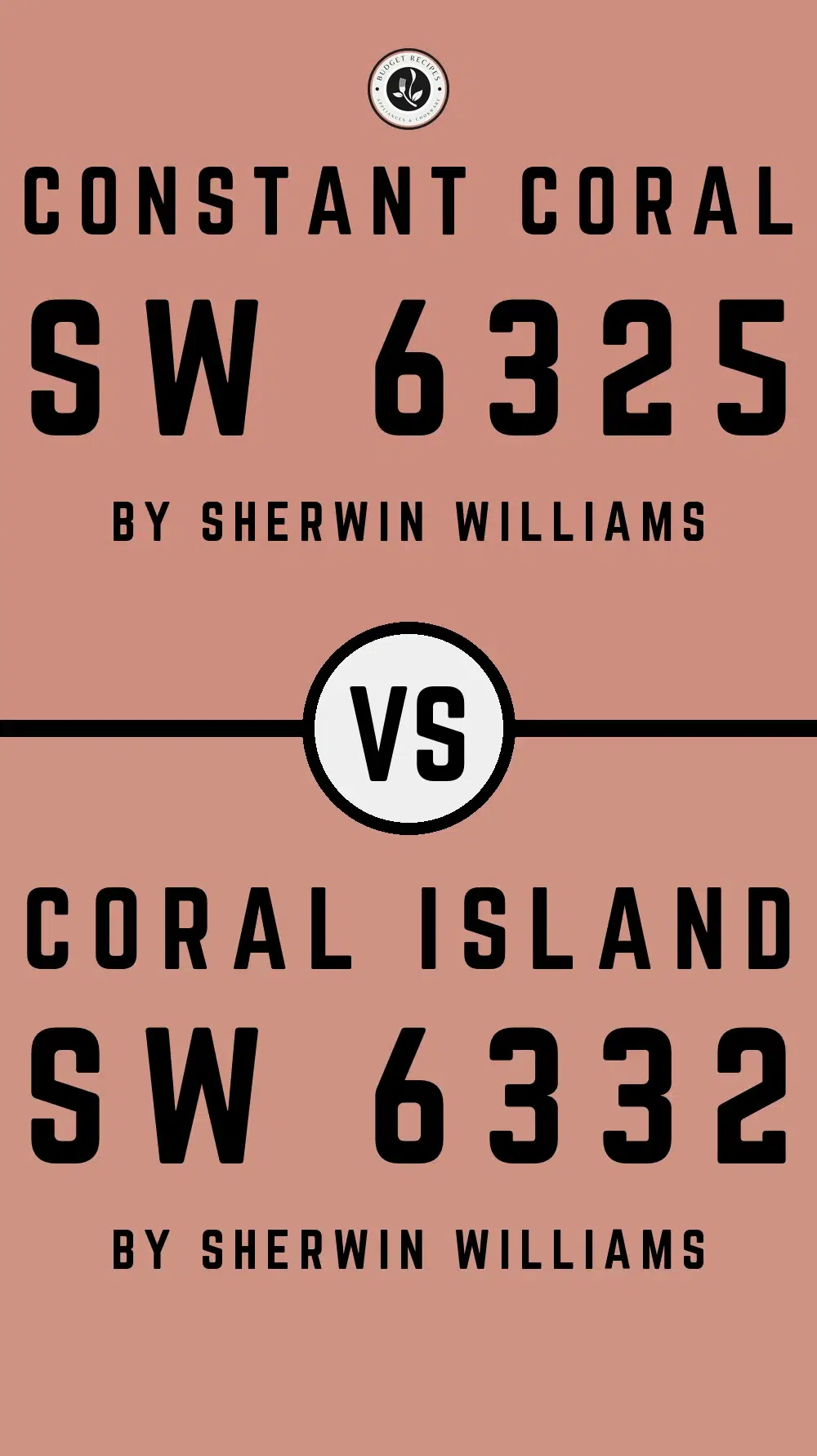 Constant Coral SW 6325 vs Coral Island SW 6332