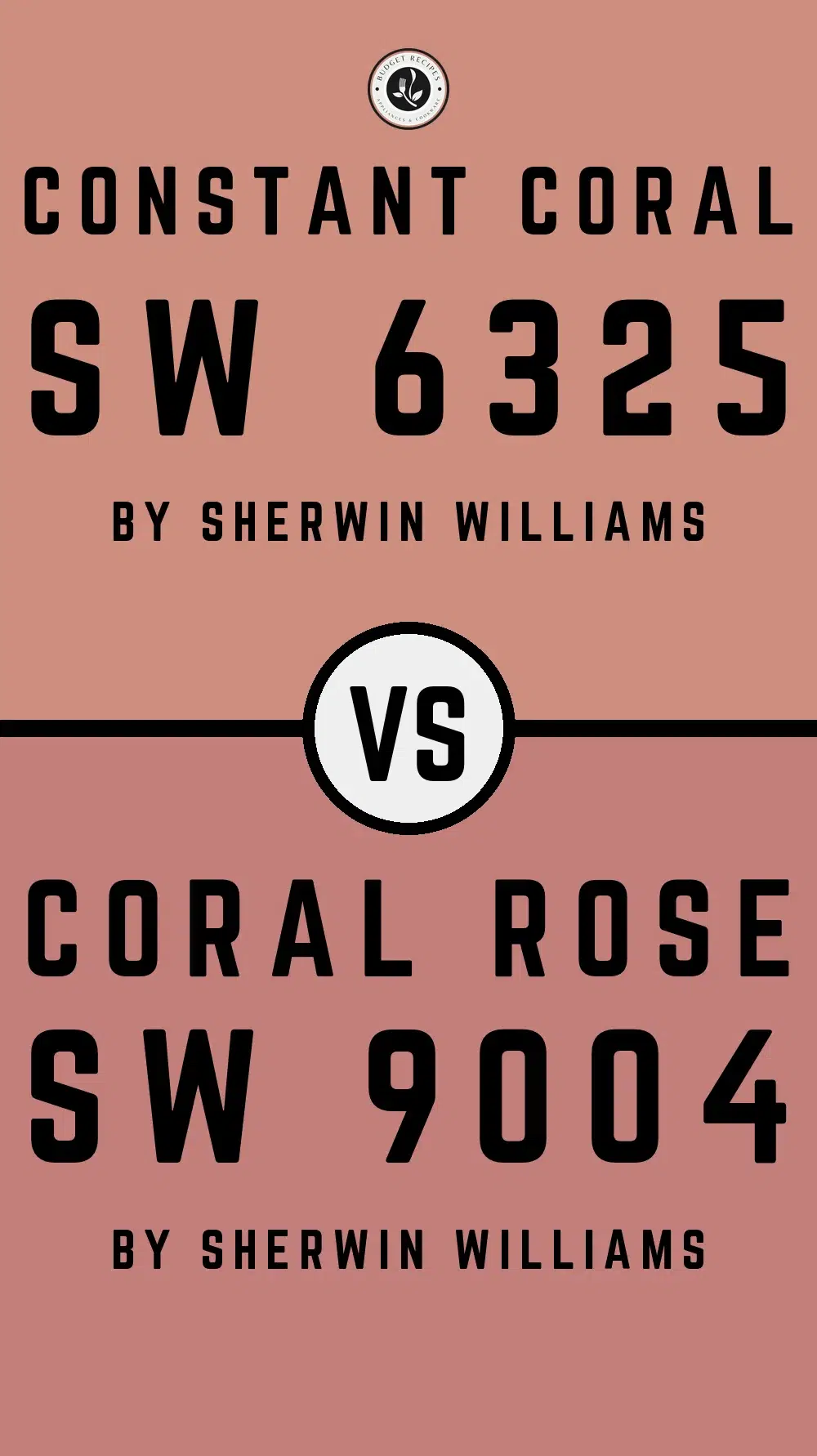 Constant Coral SW 6325 vs Coral Rose SW 9004