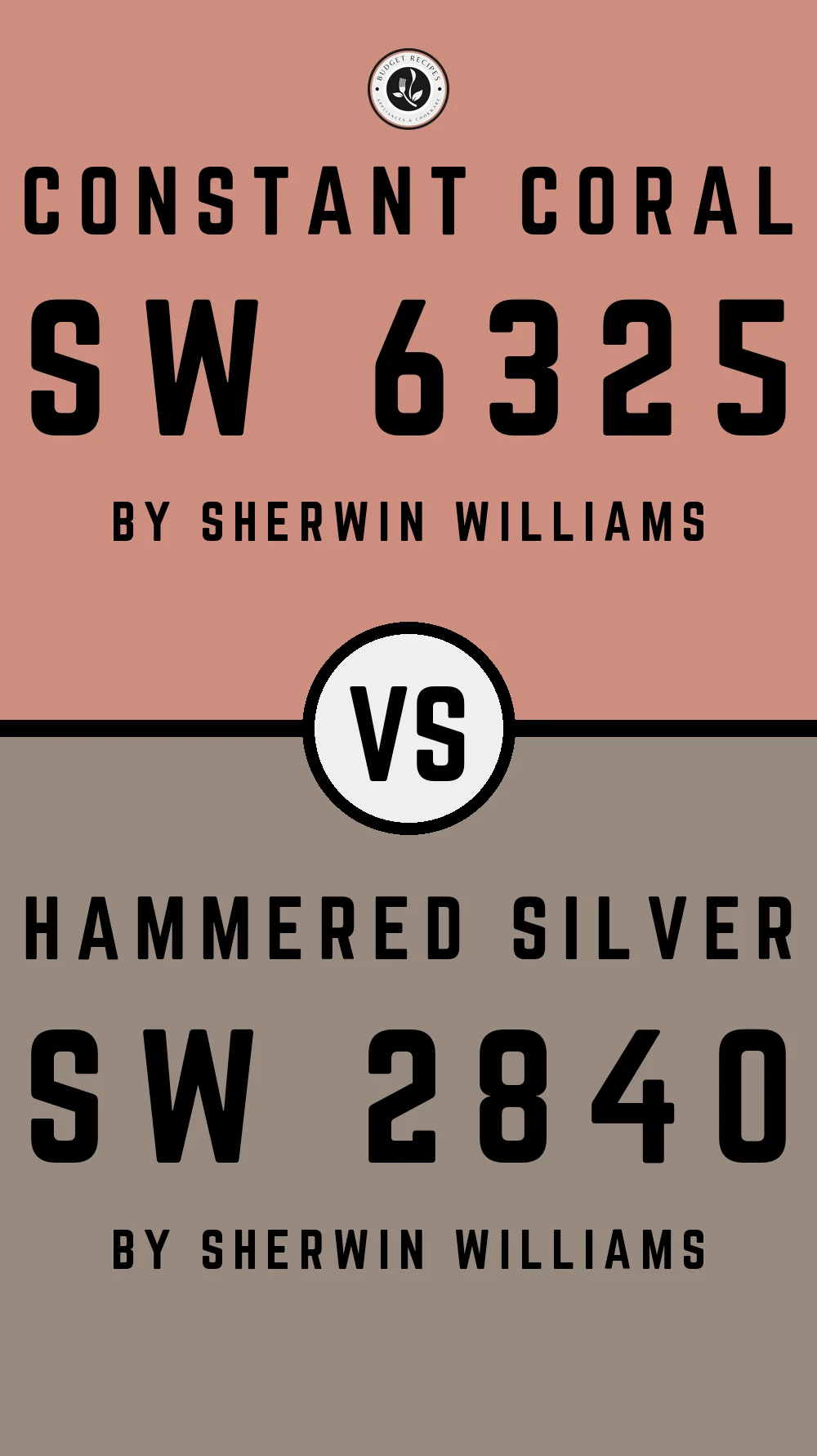 Constant Coral SW 6325 vs Hammered Silver SW 2840