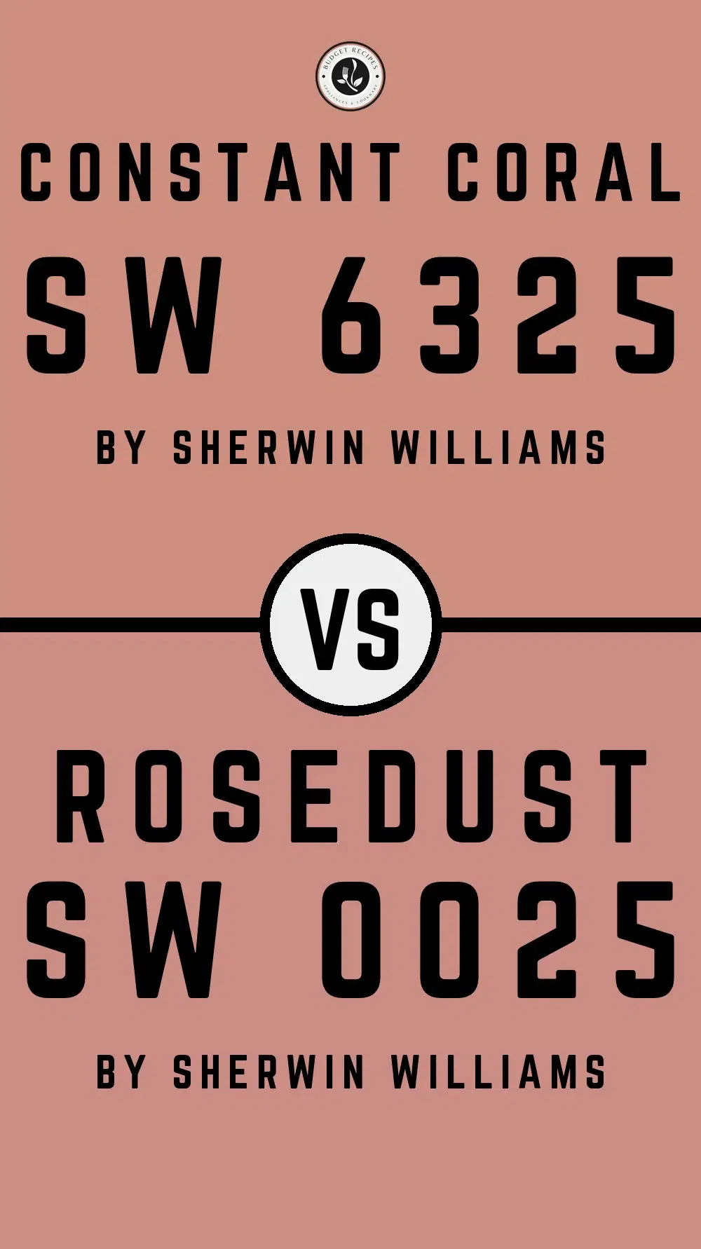 Constant Coral SW 6325 vs Rosedust SW 0025