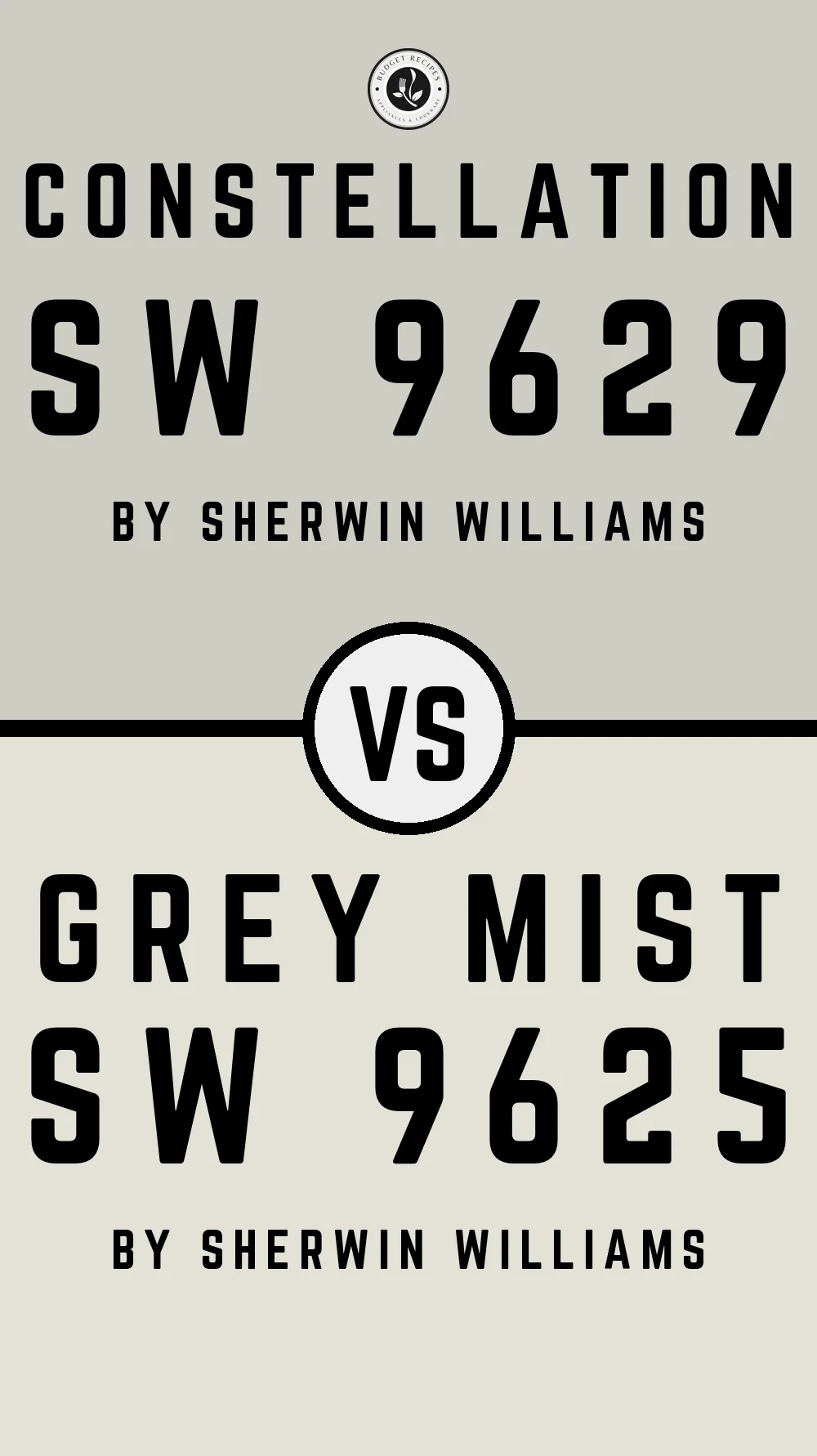 Constellation SW 9629 vs Grey Mist SW 9625