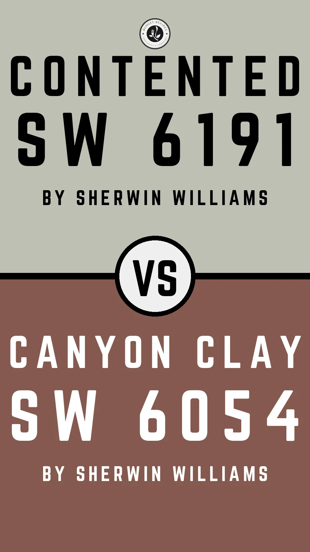Contented by Sherwin Williams SW 6191 With Canyon Clay SW 6054