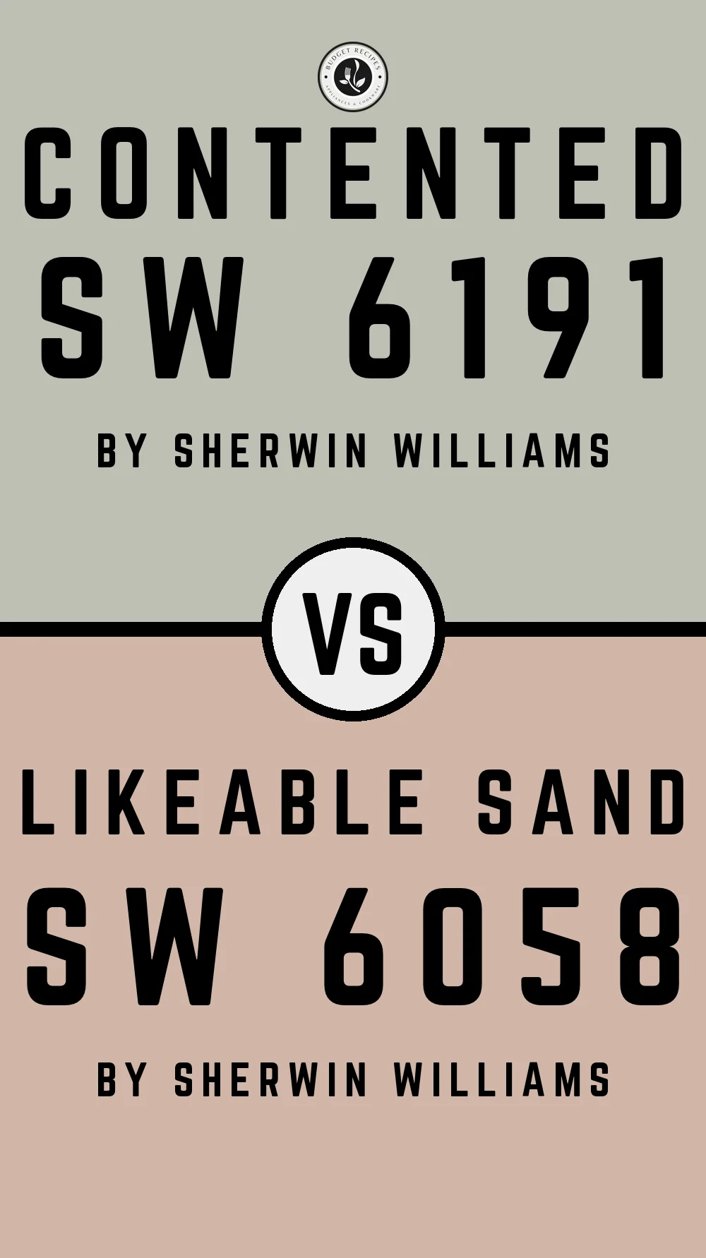 Contented by Sherwin Williams SW 6191 With Likeable Sand SW 6058