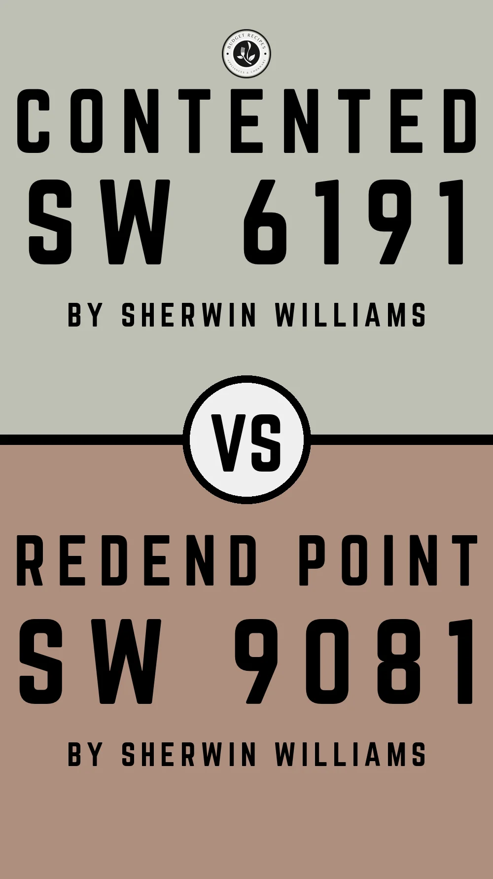 Contented by Sherwin Williams SW 6191 With Redend Point SW 9081