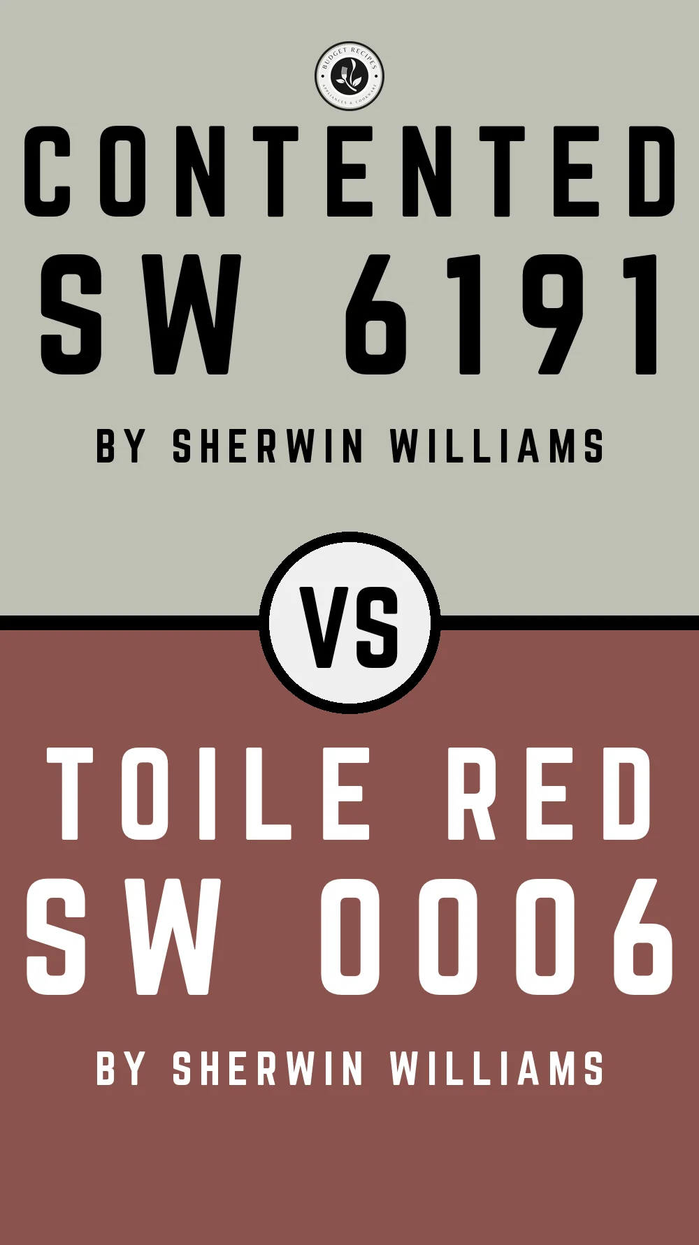 Contented by Sherwin Williams SW 6191 With Toile Red SW 0006