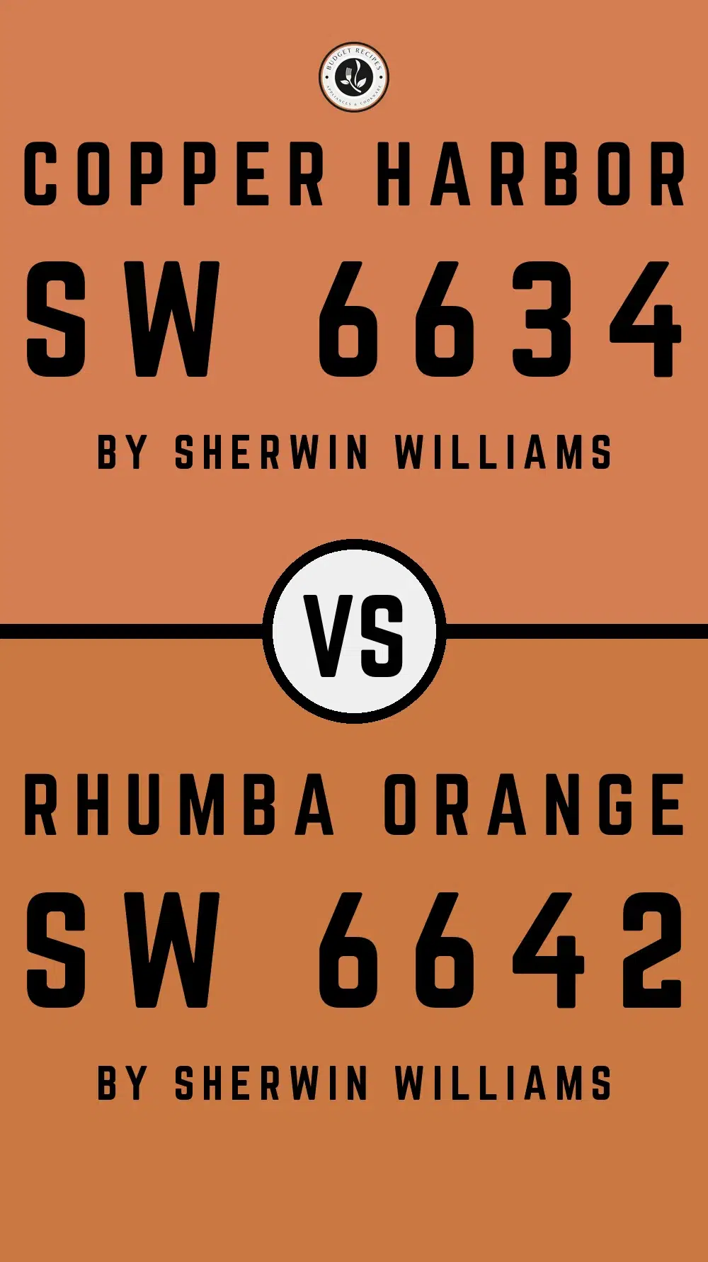 Copper Harbor SW 6634 vs Rhumba Orange SW 6642