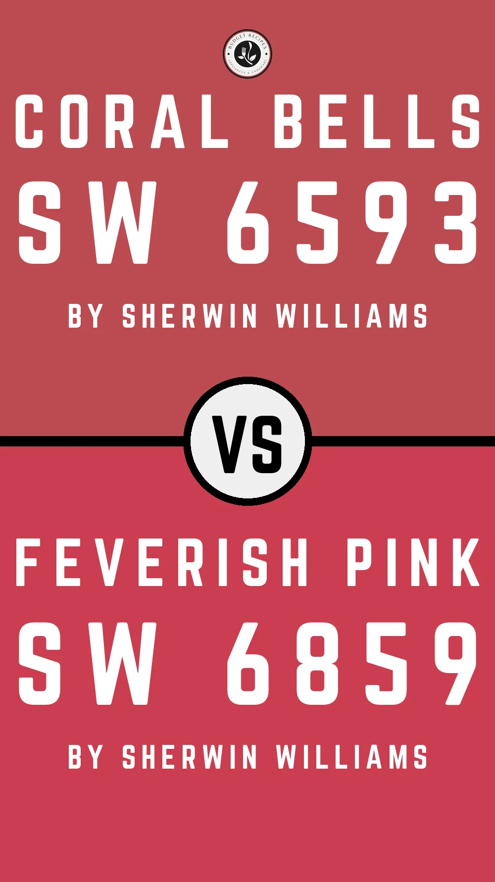 Coral Bells SW 6593 vs Feverish Pink SW 6859