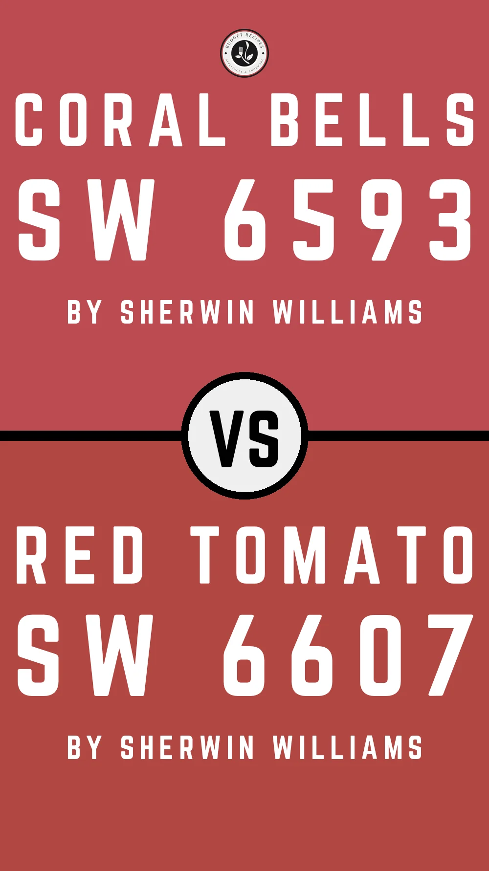 Coral Bells SW 6593 vs Red Tomato SW 6607