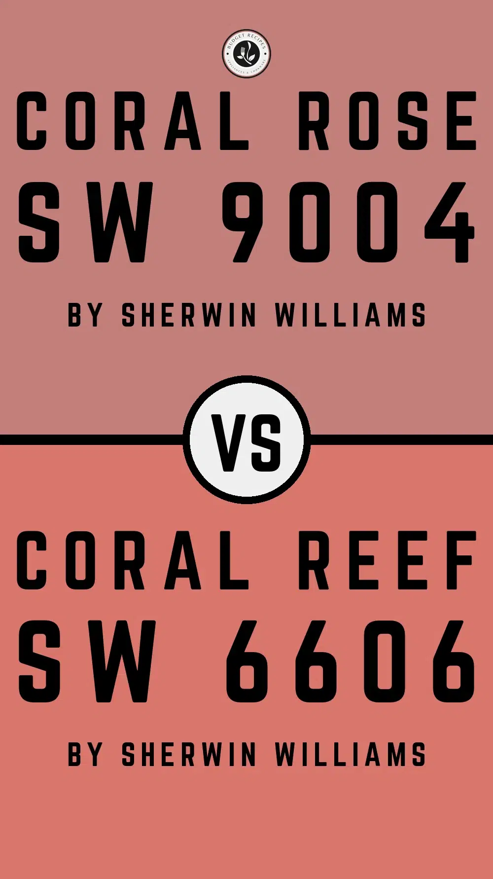 Coral Rose SW 9004 vs Coral Reef SW 6606