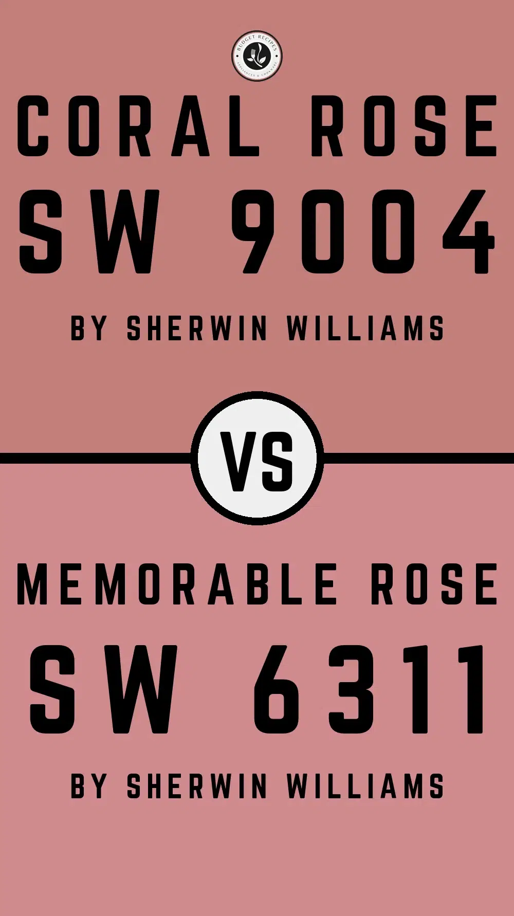 Coral Rose SW 9004 vs Memorable Rose SW 6311