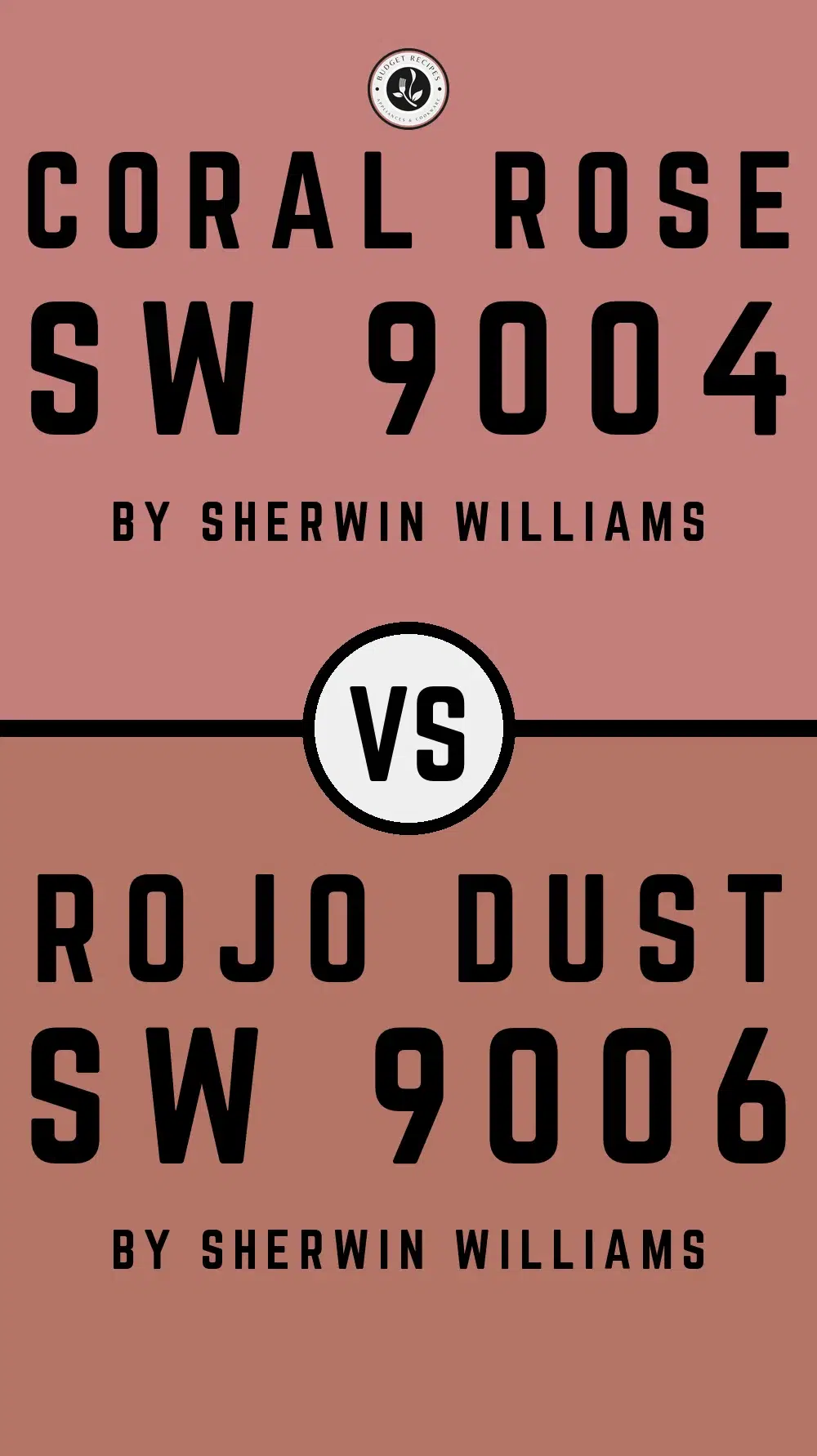 Coral Rose SW 9004 vs Rojo Dust SW 9006