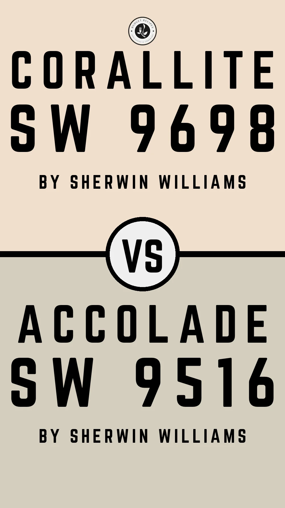 Corallite SW 9698 vs Accolade SW 9516