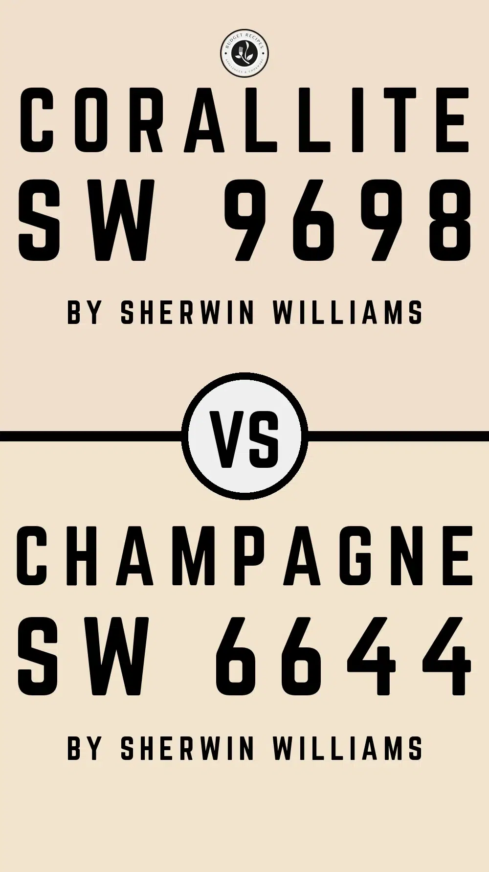 Corallite SW 9698 vs Champagne SW 6644