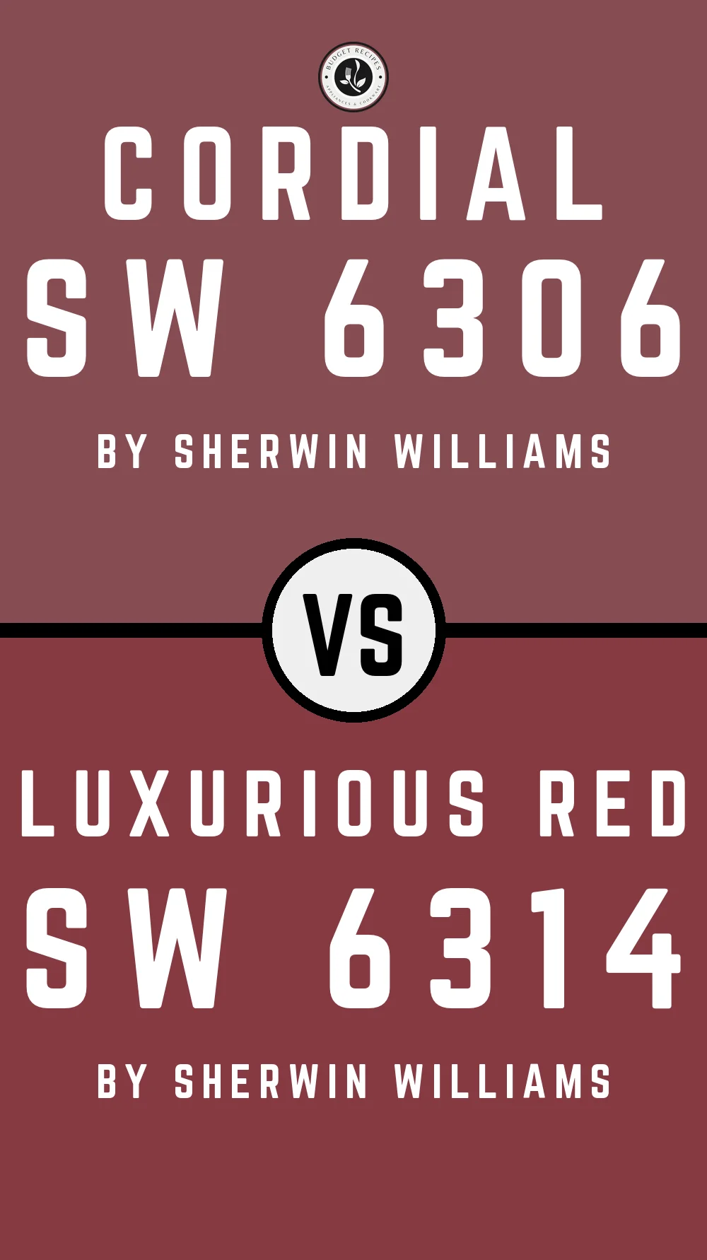 Cordial SW 6306 vs Luxurious Red SW 6314