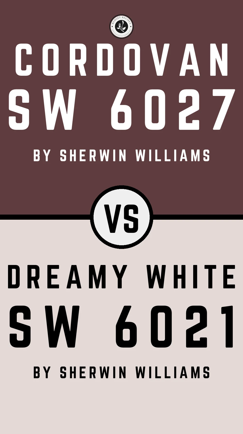 Cordovan SW 6027 vs Dreamy White SW 6021