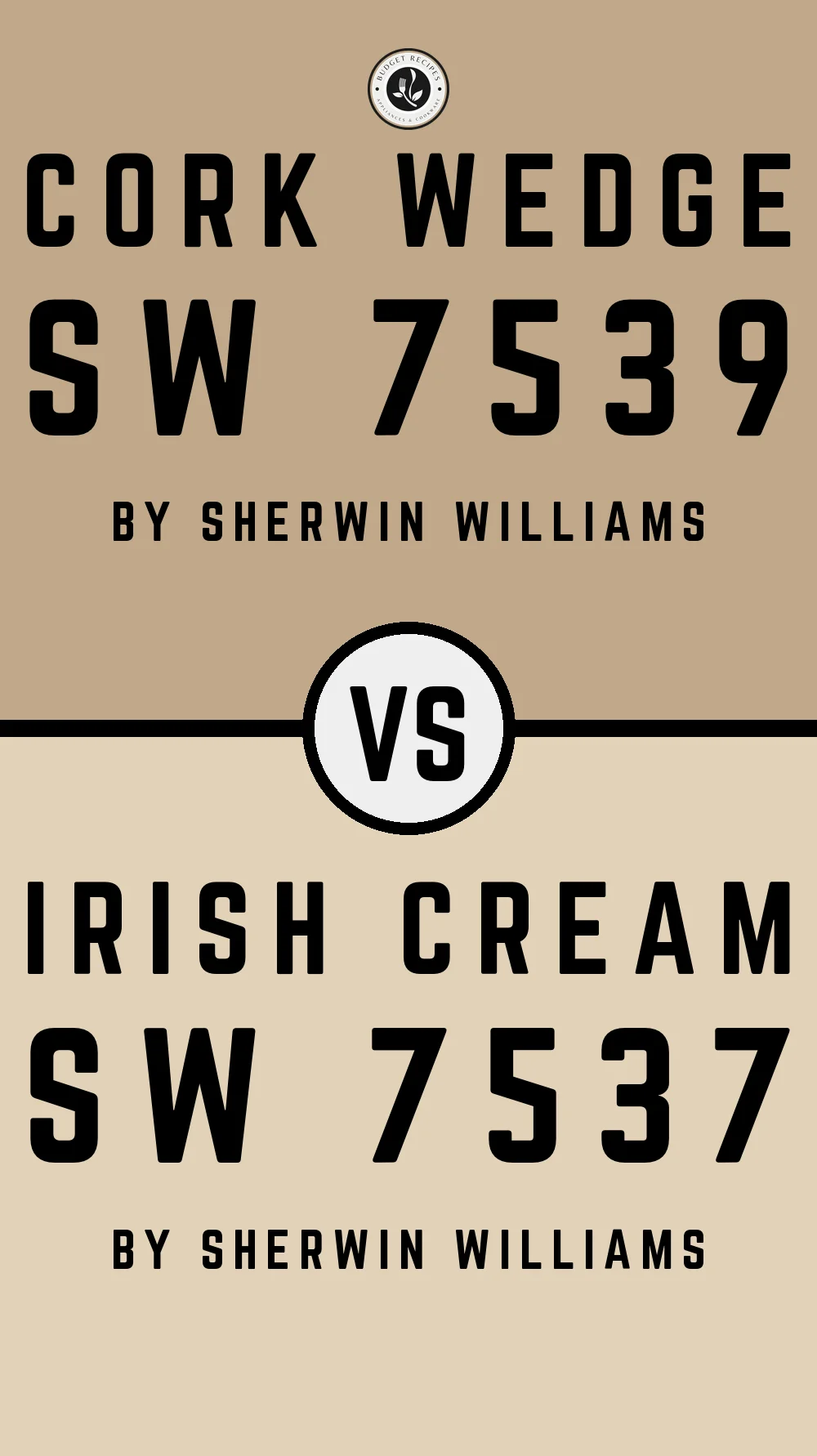 Cork Wedge SW 7539 vs Irish Cream SW 7537