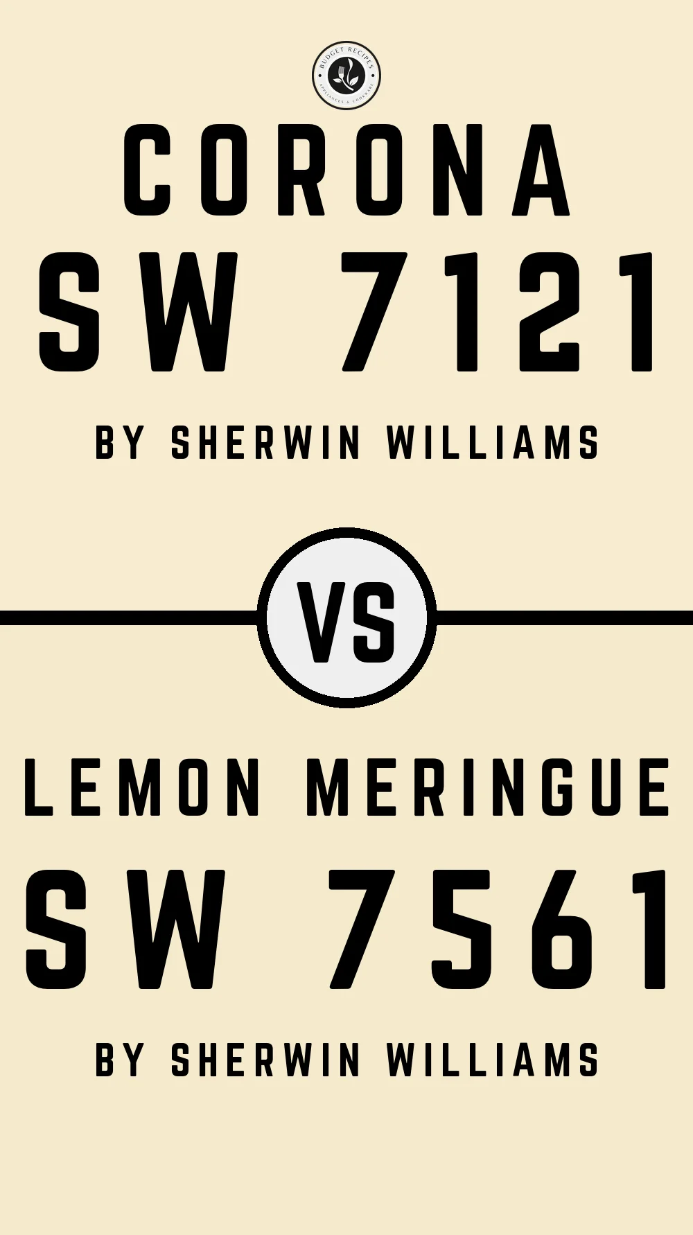 Corona SW 7121 vs Lemon Meringue SW 7561