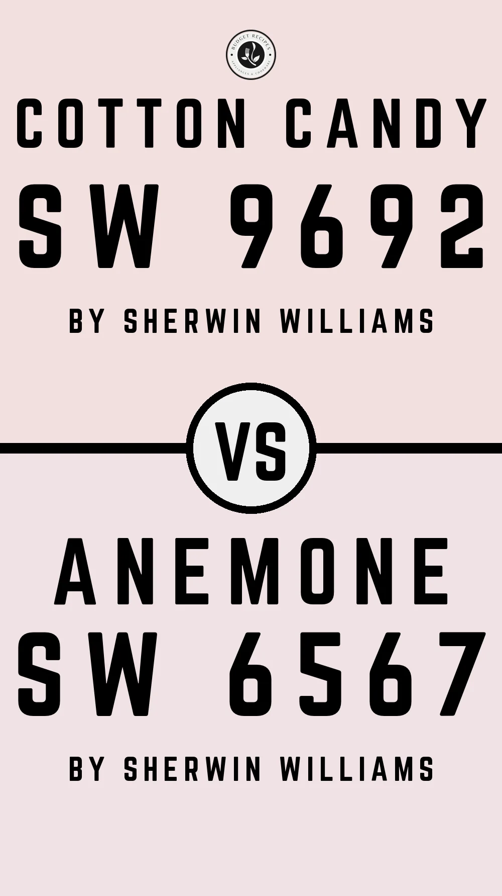 Cotton Candy SW 9692 vs Anemone SW 6567
